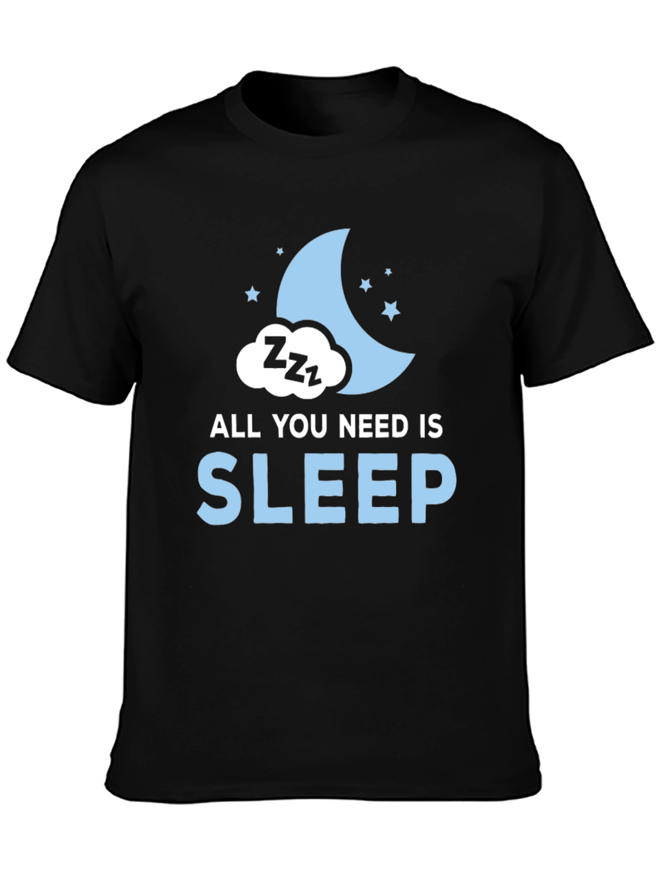 Black All You Need is Sleep Graphic T-Shirt view 3