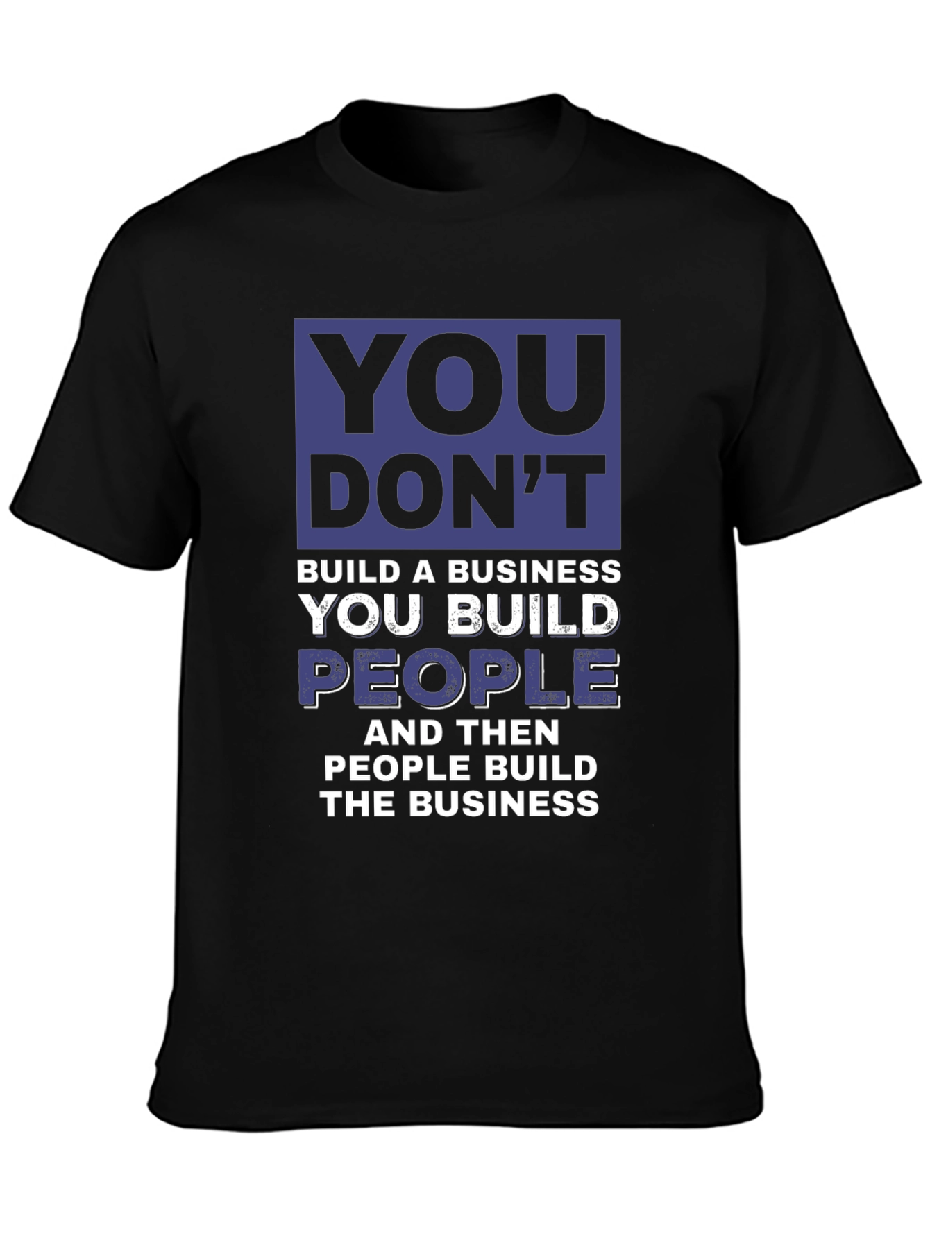 Black You Build People T-Shirt view 3
