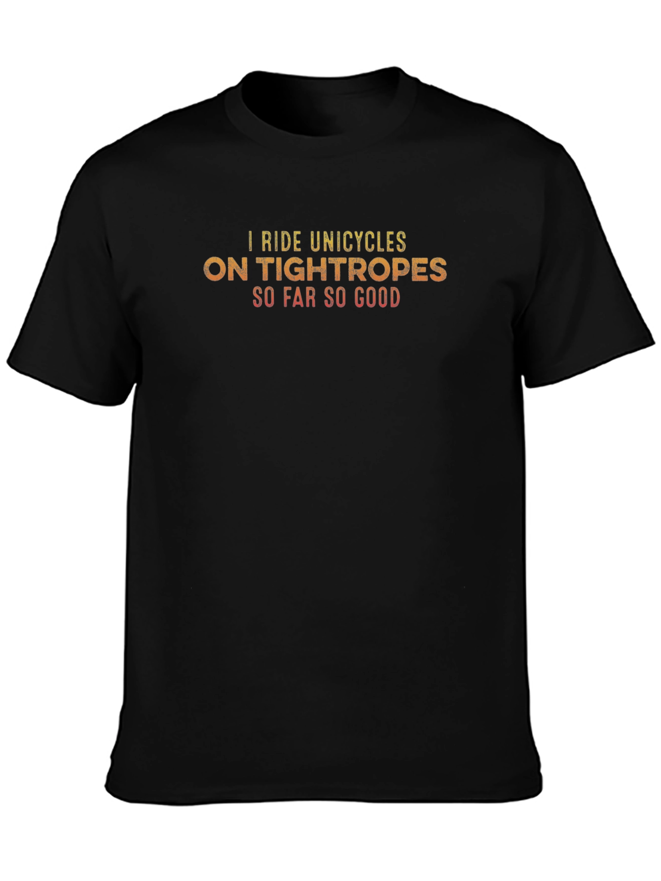 Black Unicycle Tightrope T-Shirt - So Far So Good view 3