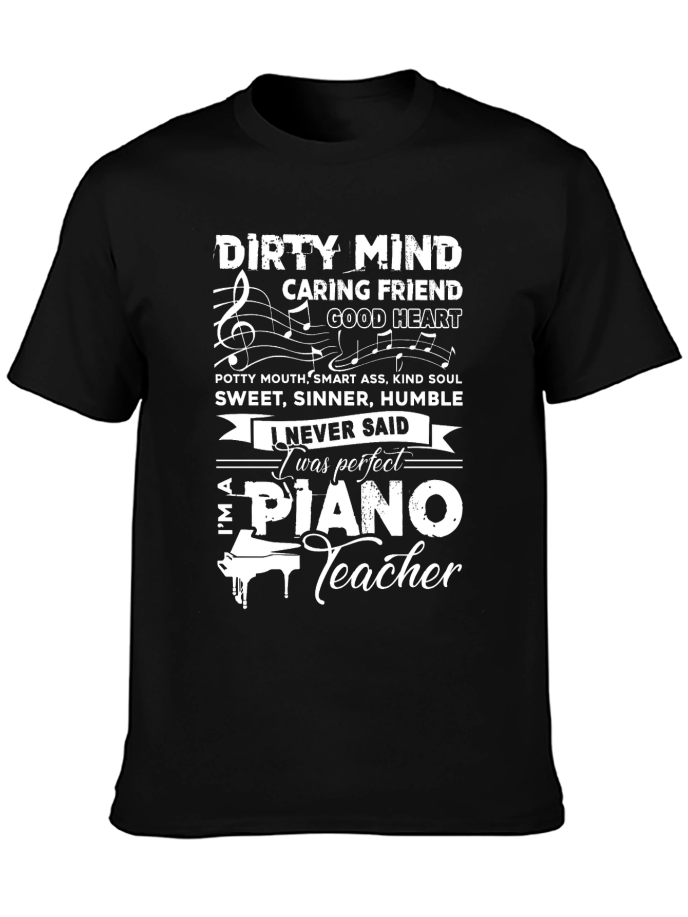 Black Dirty Mind Piano Teacher T-Shirt - Novelty Tee view 3