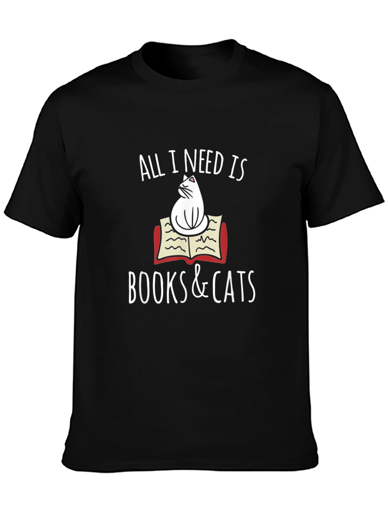 Black All I Need Is Books and Cats T-Shirt view 3