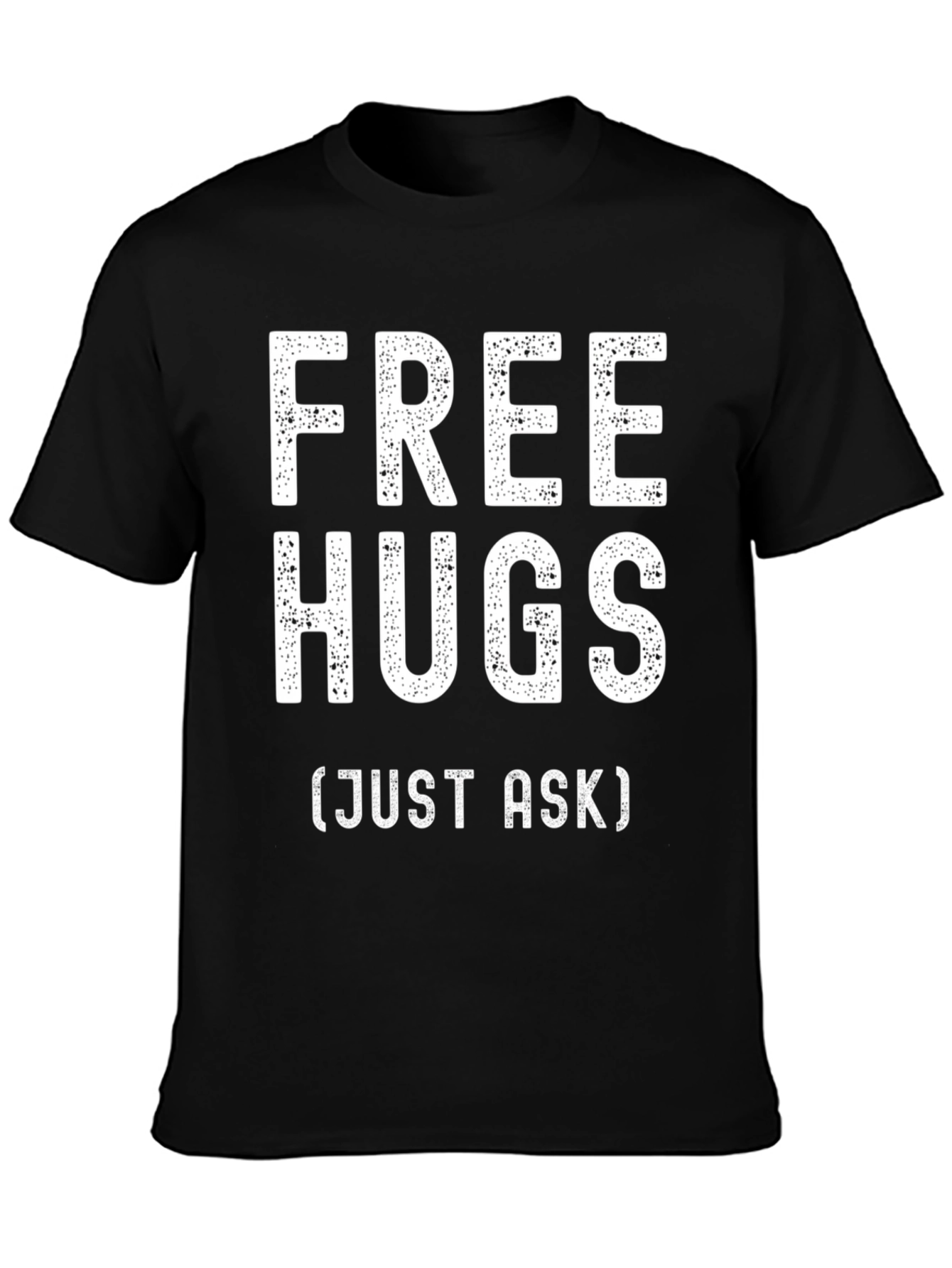 Black Free Hugs Graphic T-Shirt - Just Ask! view 3
