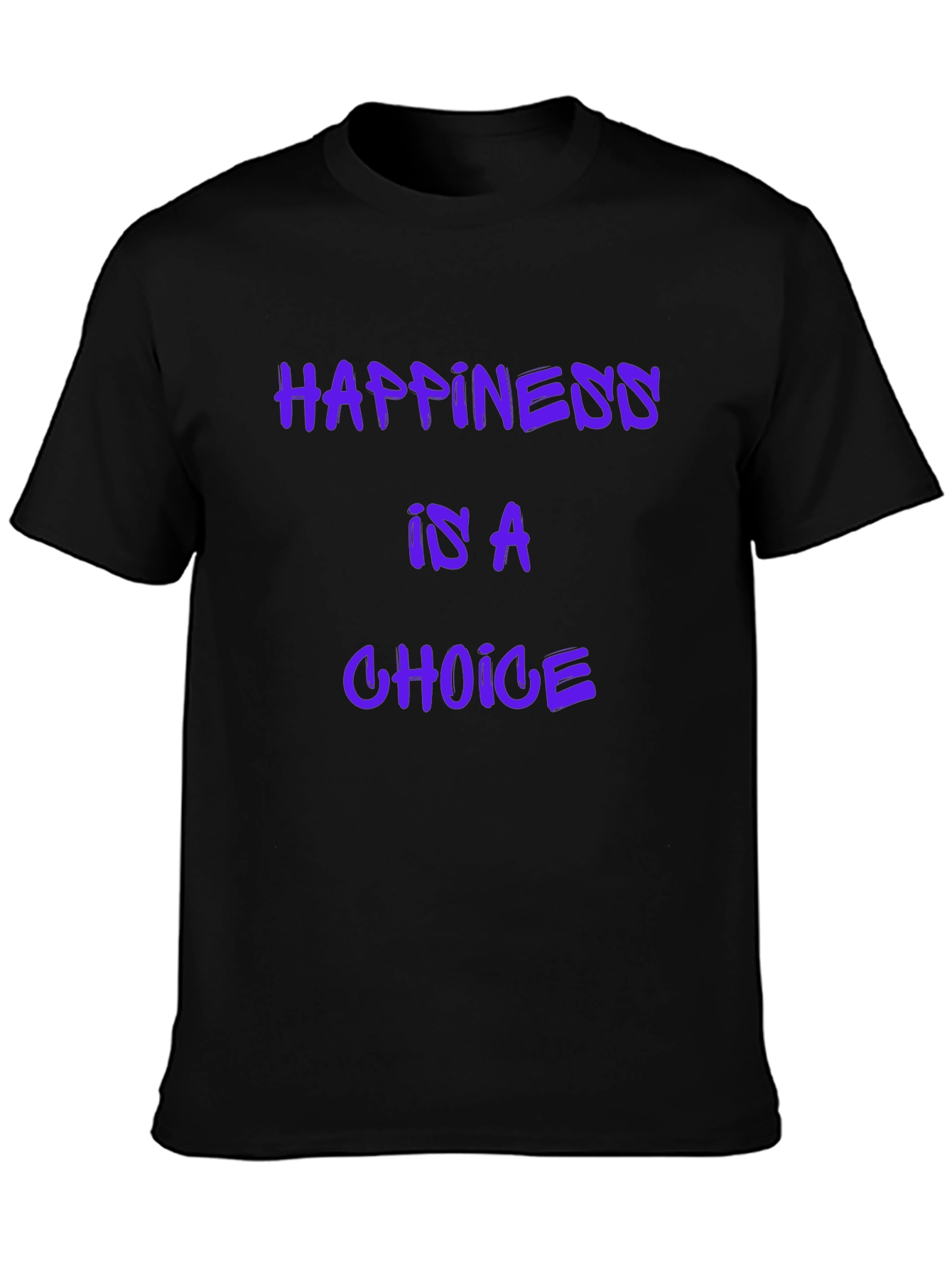 Black Happiness is a Choice Graphic T-Shirt view 3