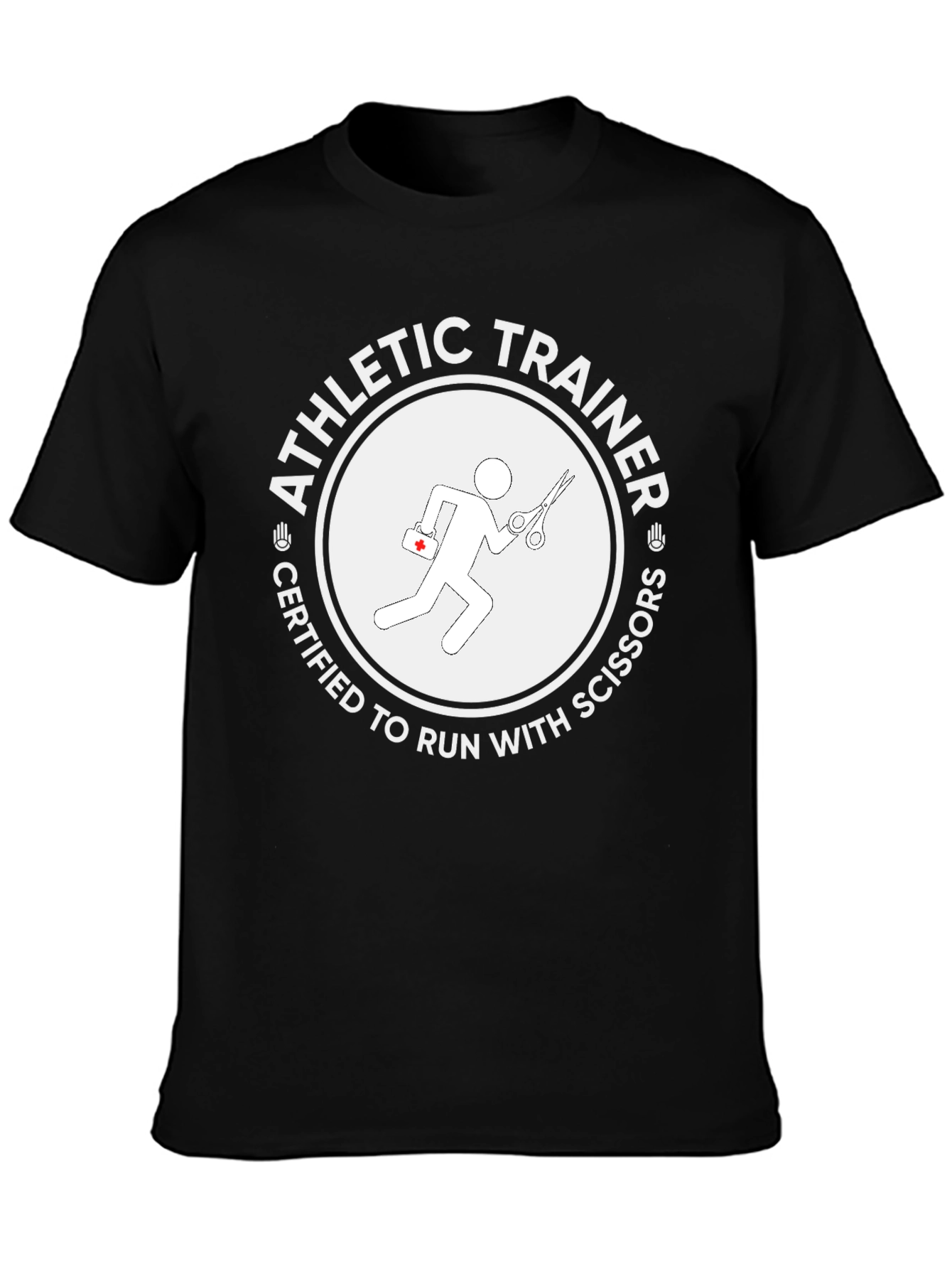 Athletic Trainer Certified to Run with Scissors T-Shirt - 3