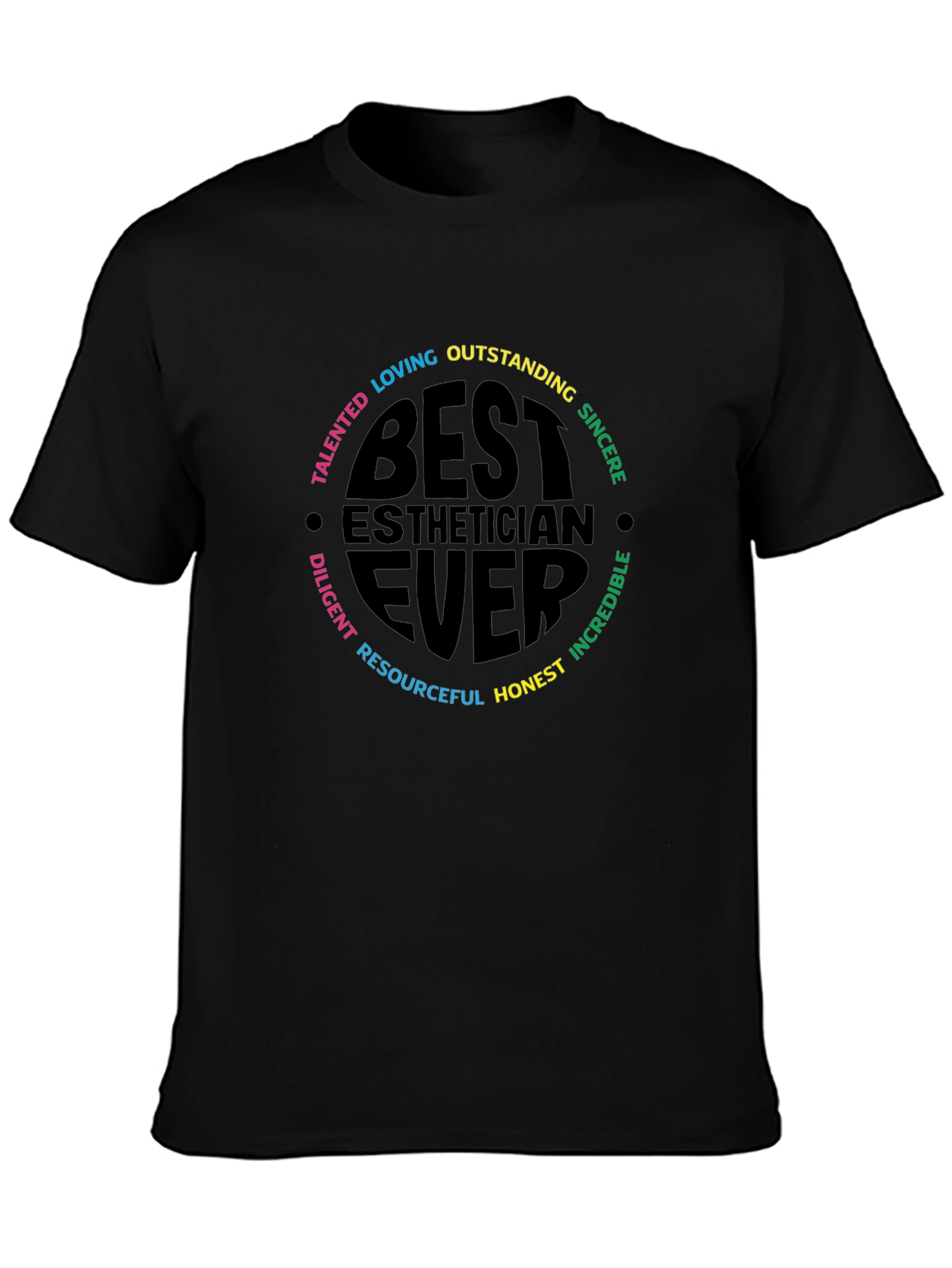 Black Best Esthetician Ever T-Shirt - Gift for Cosmetologists view 3