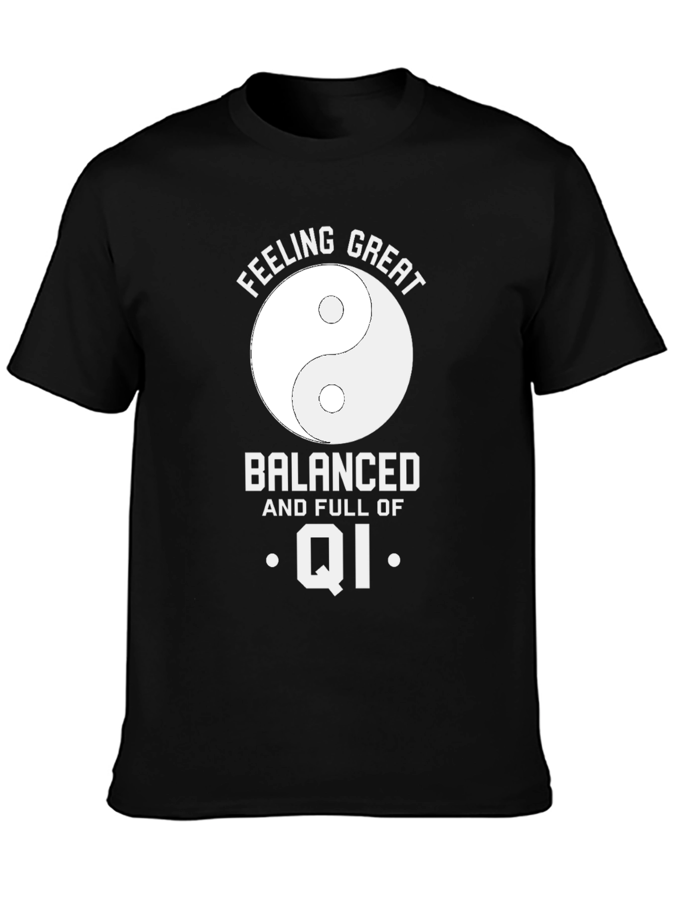 Feeling Great Balanced Qi Yin Yang T-Shirt - 3