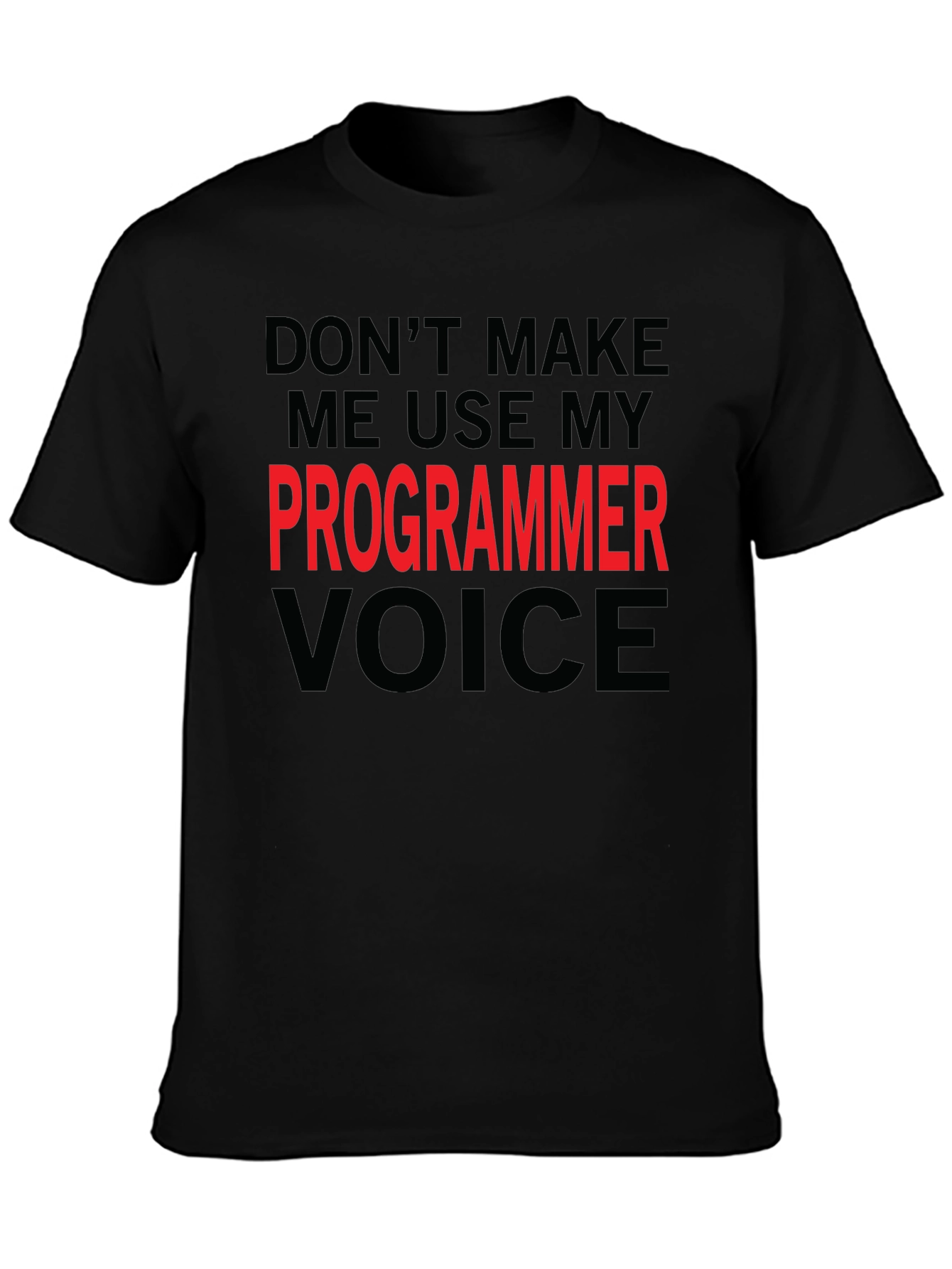 Black Programmer Voice T-Shirt - Funny Coder Tee view 3