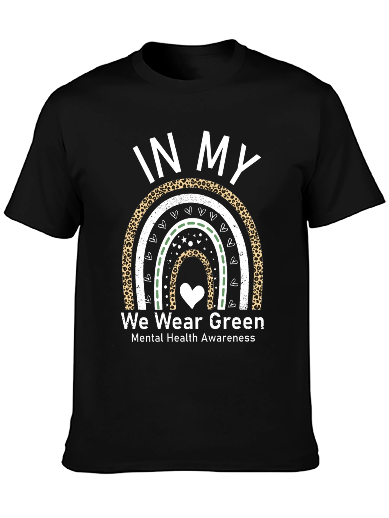 Black In My We Wear Green Mental Health Awareness T-Shirt view 3