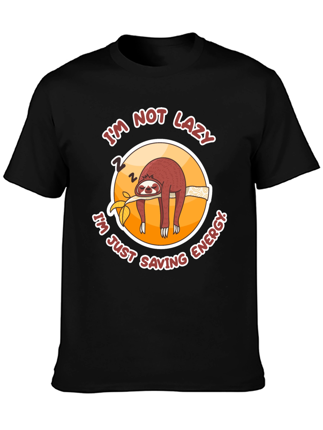 Black Funny Sloth T-Shirt: I'm Not Lazy, Saving Energy! view 3