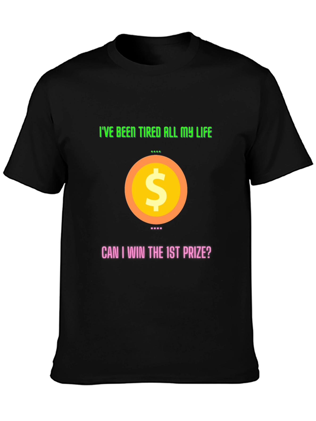 Black Humorous "I've Been Tired All My Life" Graphic T-Shirt view 3