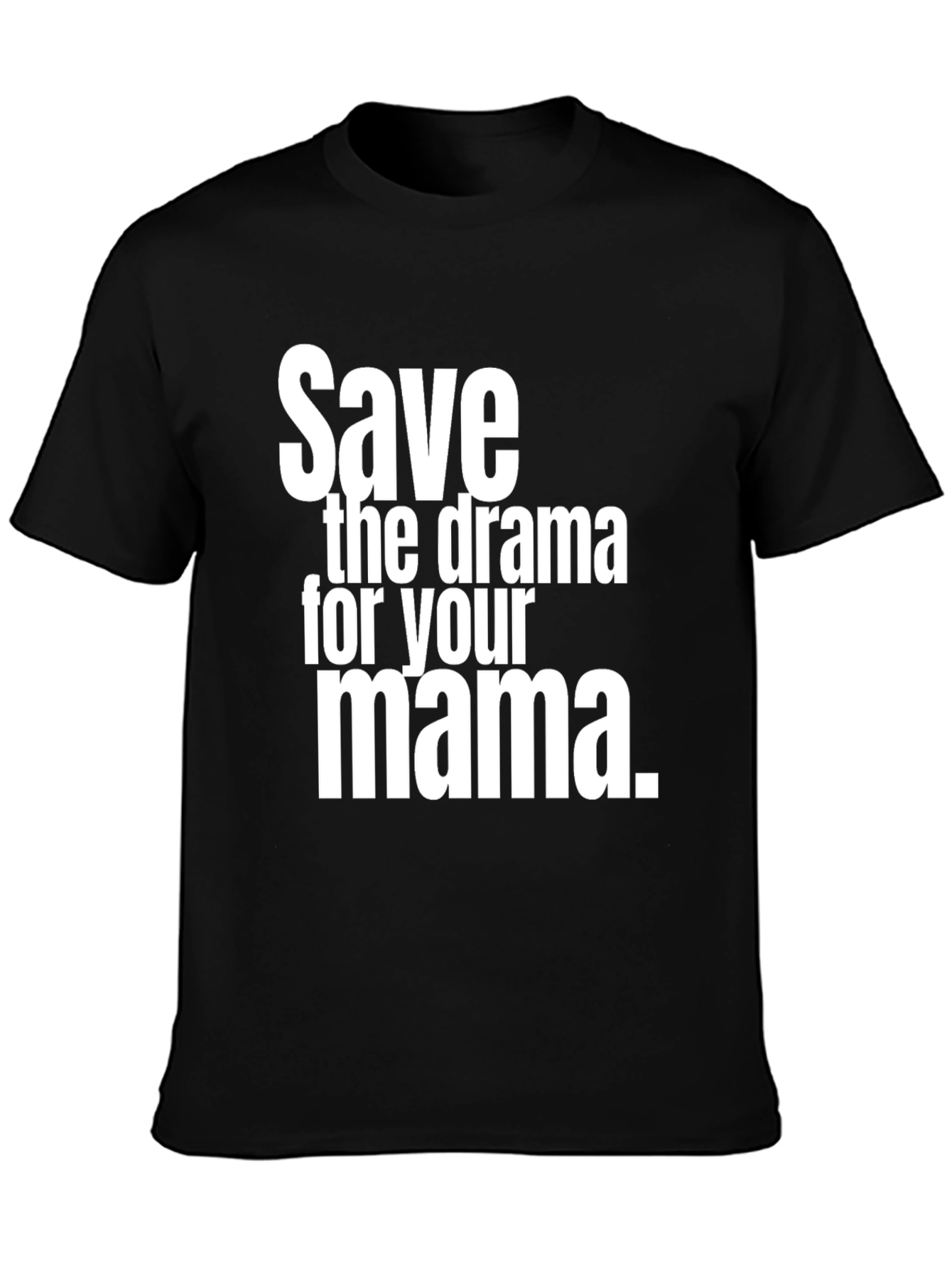 Black Save the Drama for Your Mama Graphic Tee view 3