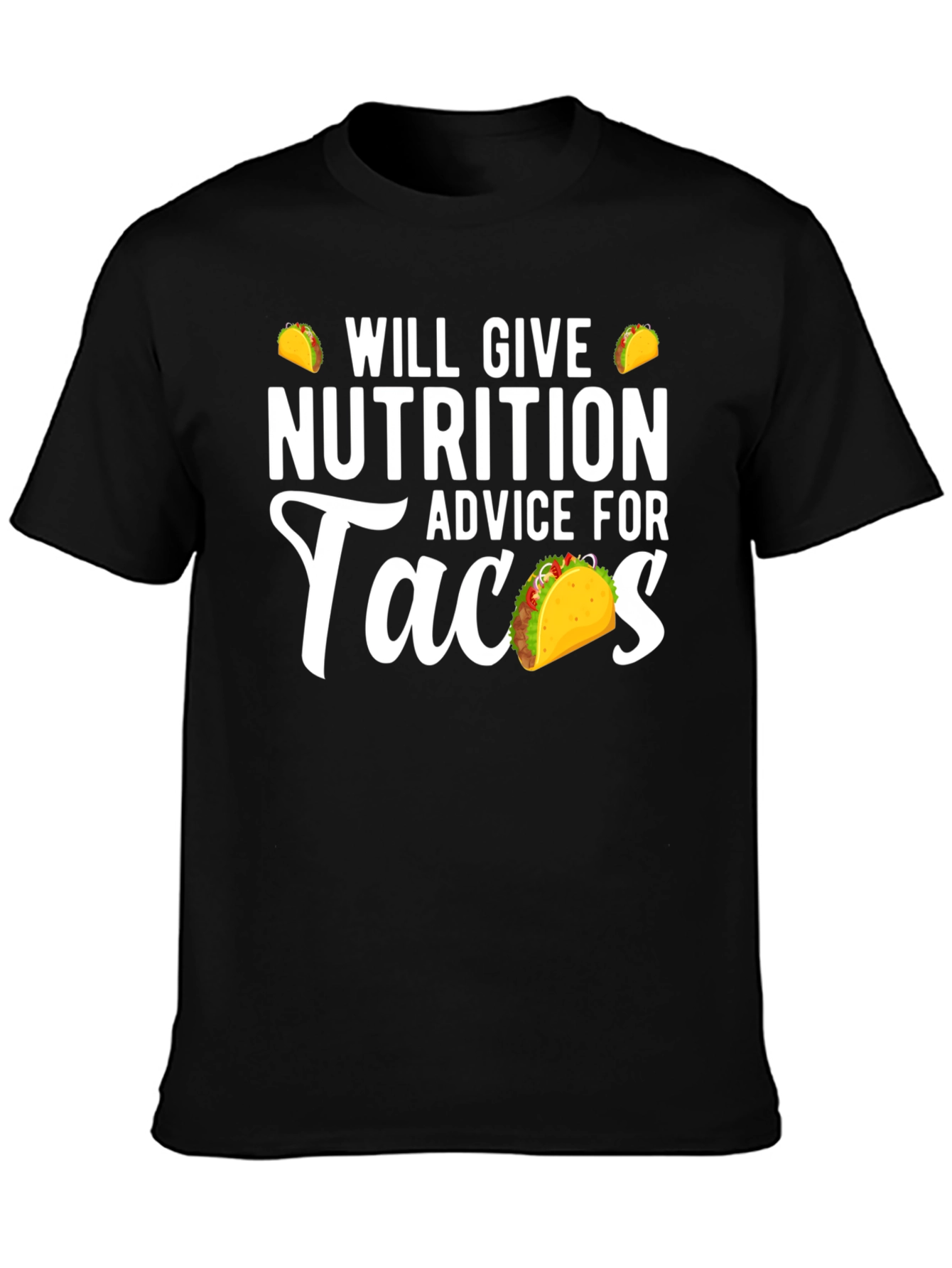 Black Nutrition Advice For Tacos Funny Graphic Tee view 3