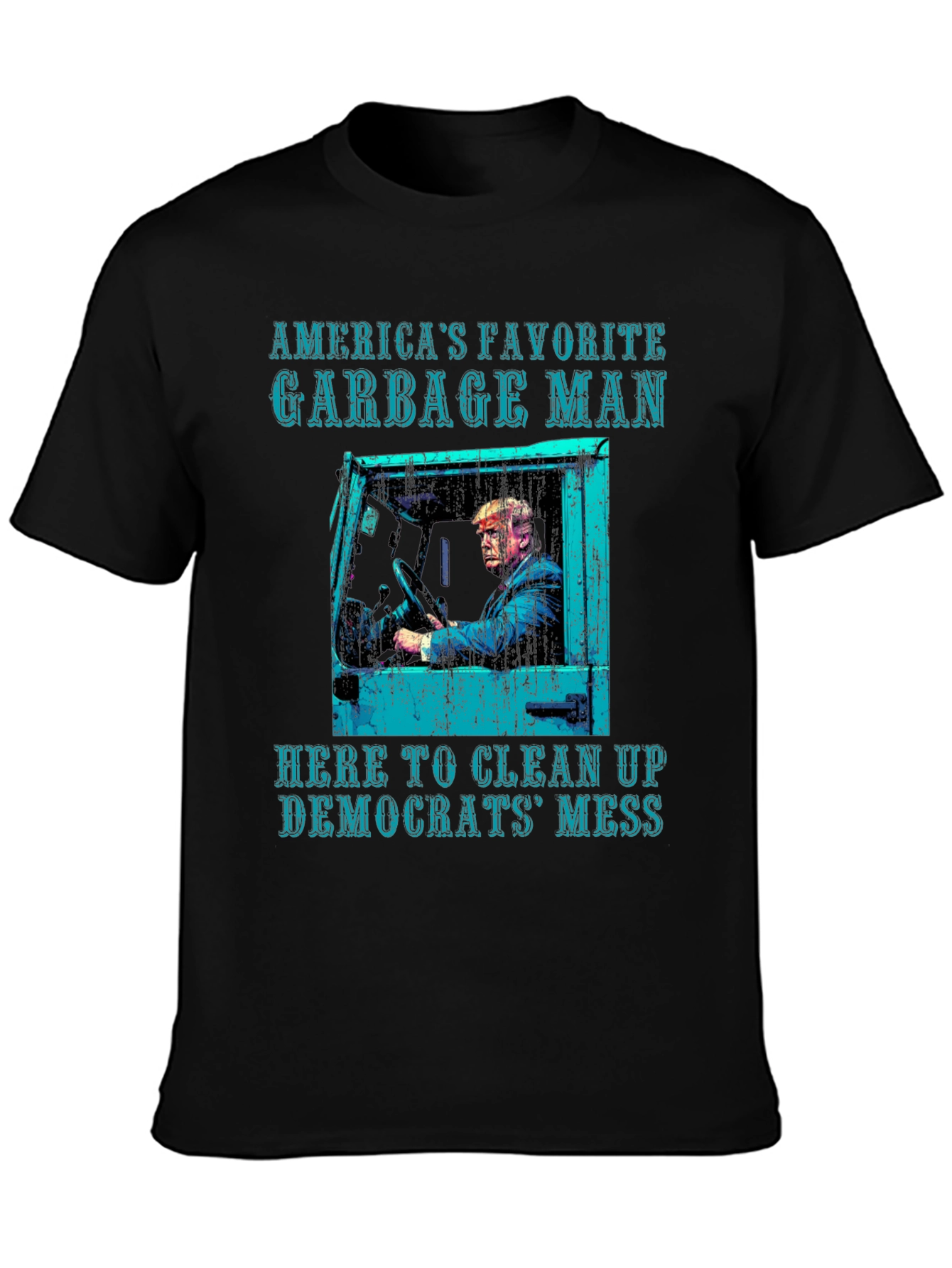 Black America's Favorite Garbage Man T-Shirt view 3