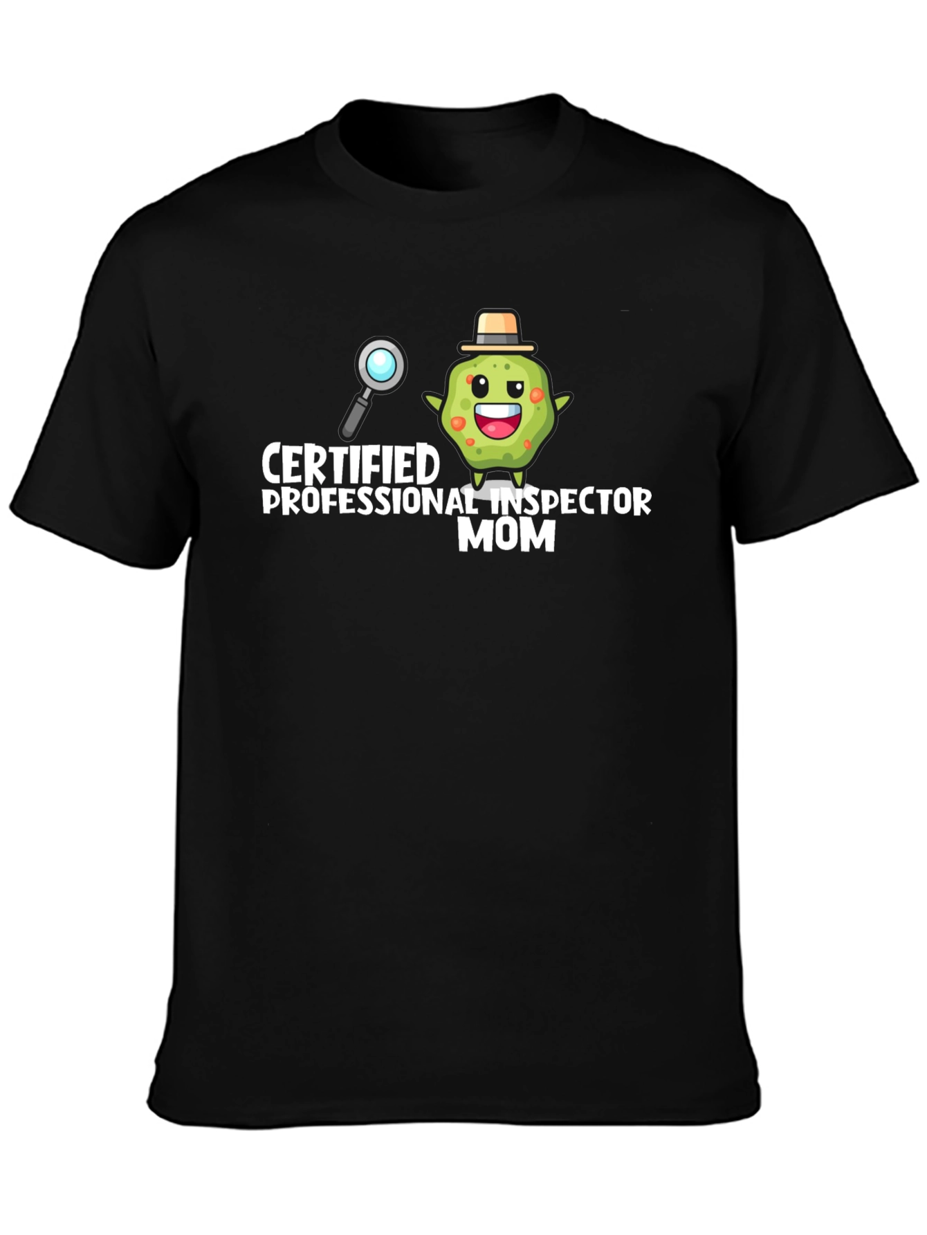 Black Certified Professional Inspector Mom Graphic Tee view 3
