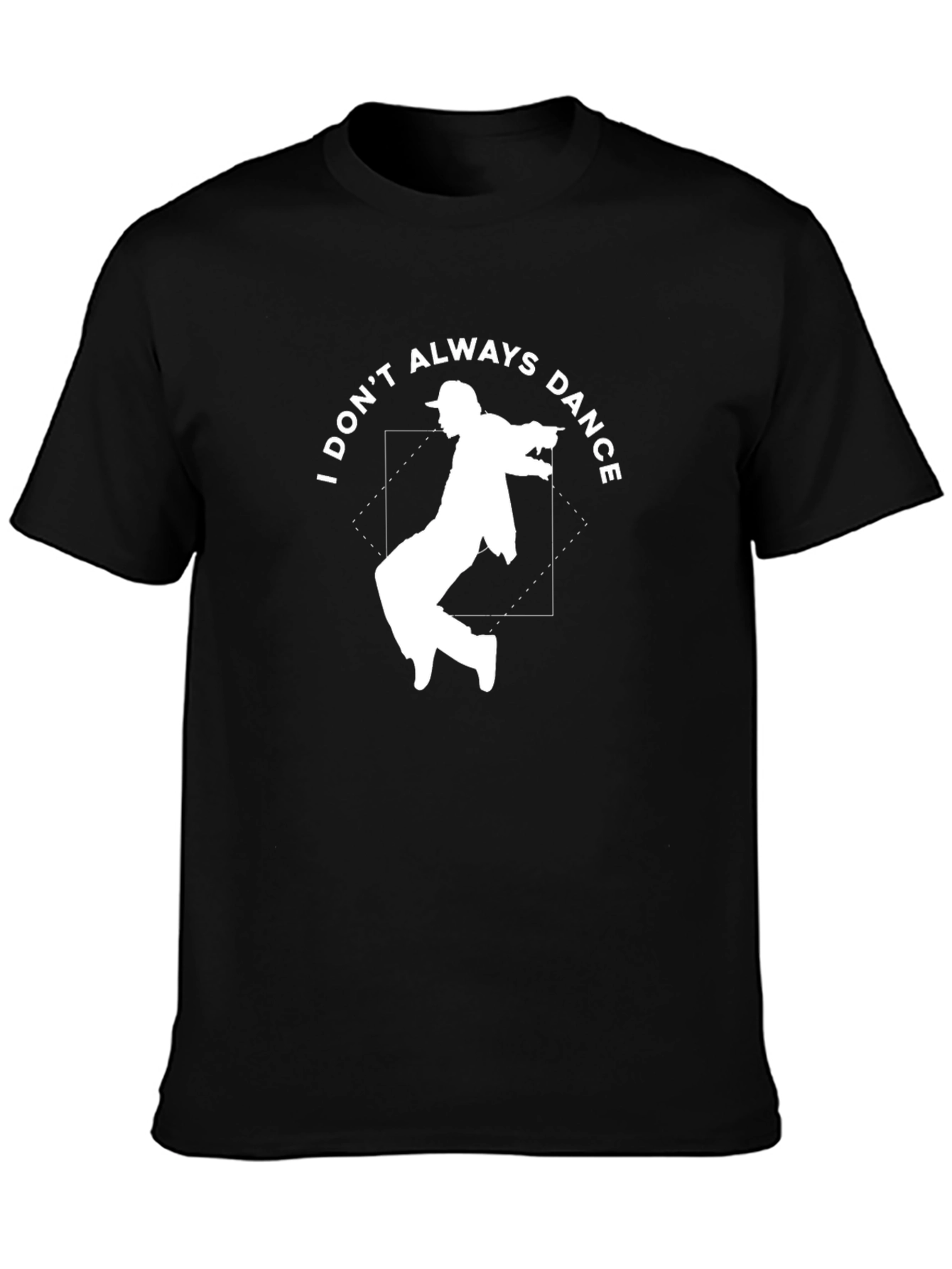 Black I Don't Always Dance Graphic Tee view 3