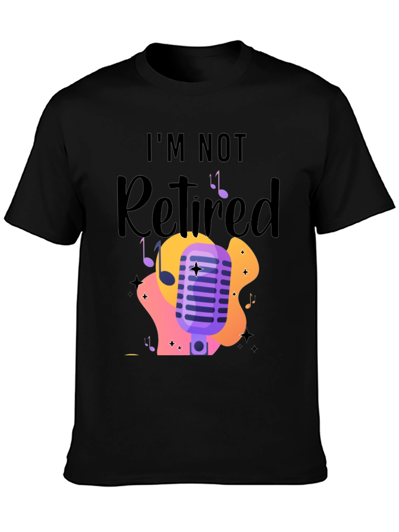 Black I'm Not Retired Music Lover T-Shirt view 3