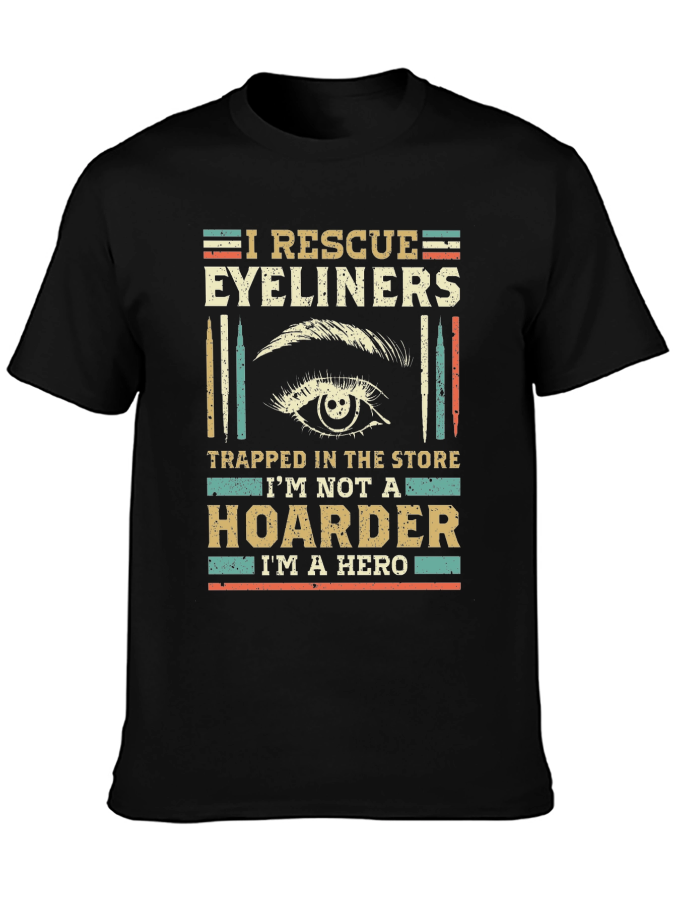 Black I Rescue Eyeliners Funny T-Shirt view 3
