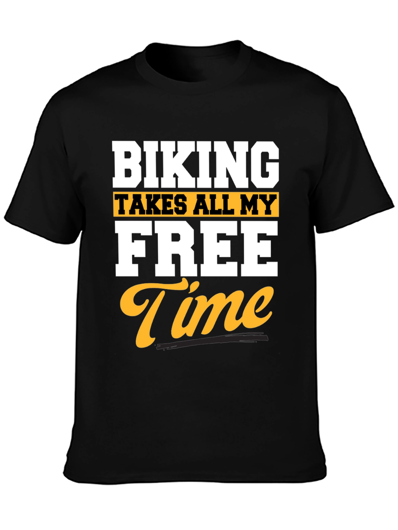 Black Biking Takes All My Free Time Black T-Shirt view 3