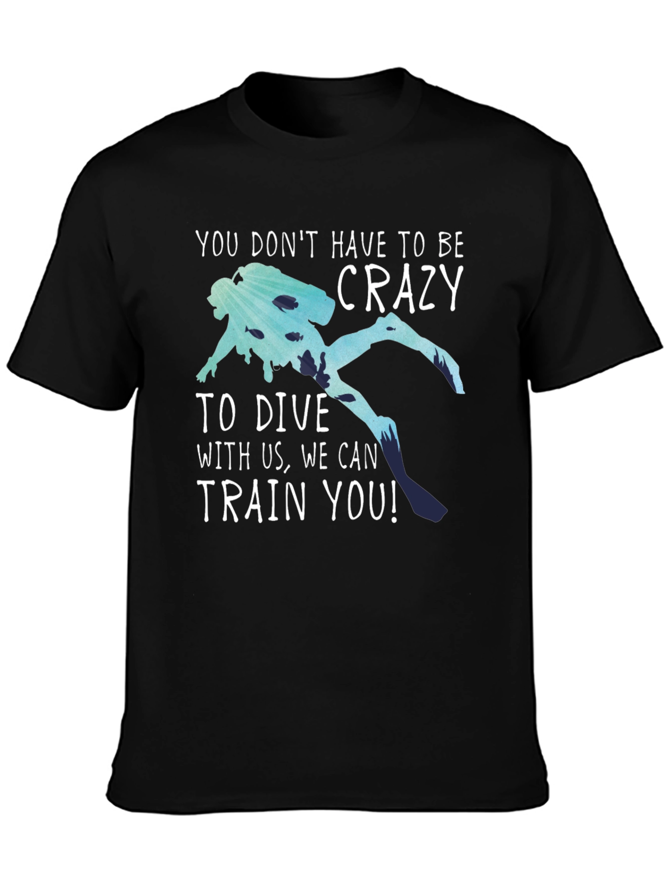Black Funny Diving T-Shirt: No Crazy Divers Needed! view 3