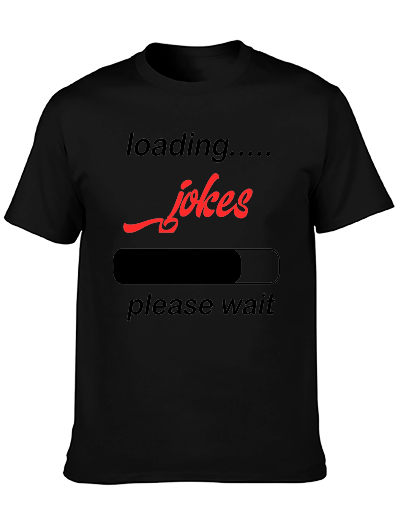 Black Loading Jokes Graphic T-Shirt - Funny Humor Tee view 3