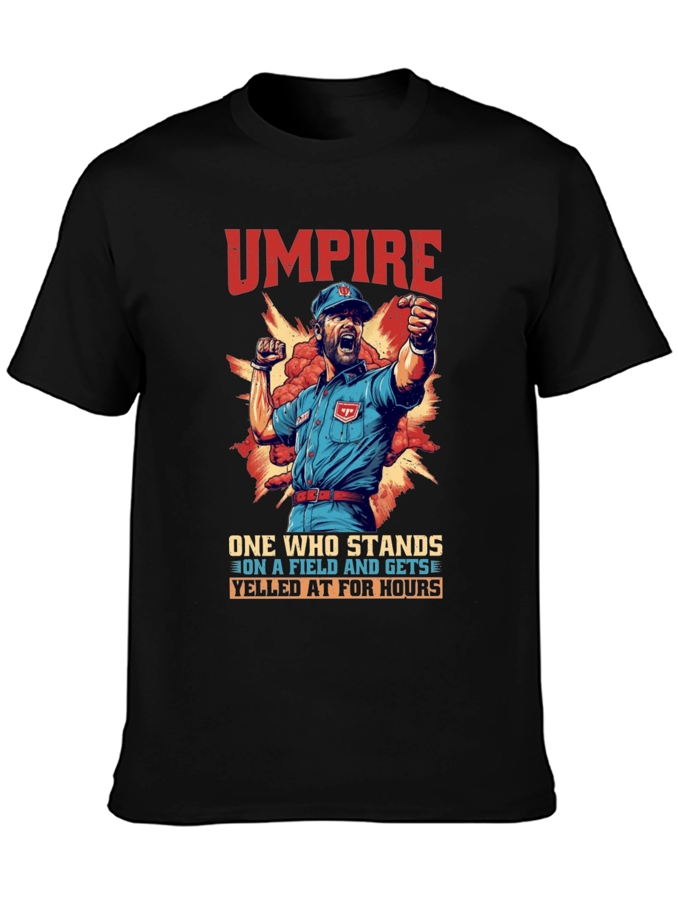 Black Umpire Yelled At For Hours Graphic Tee view 3
