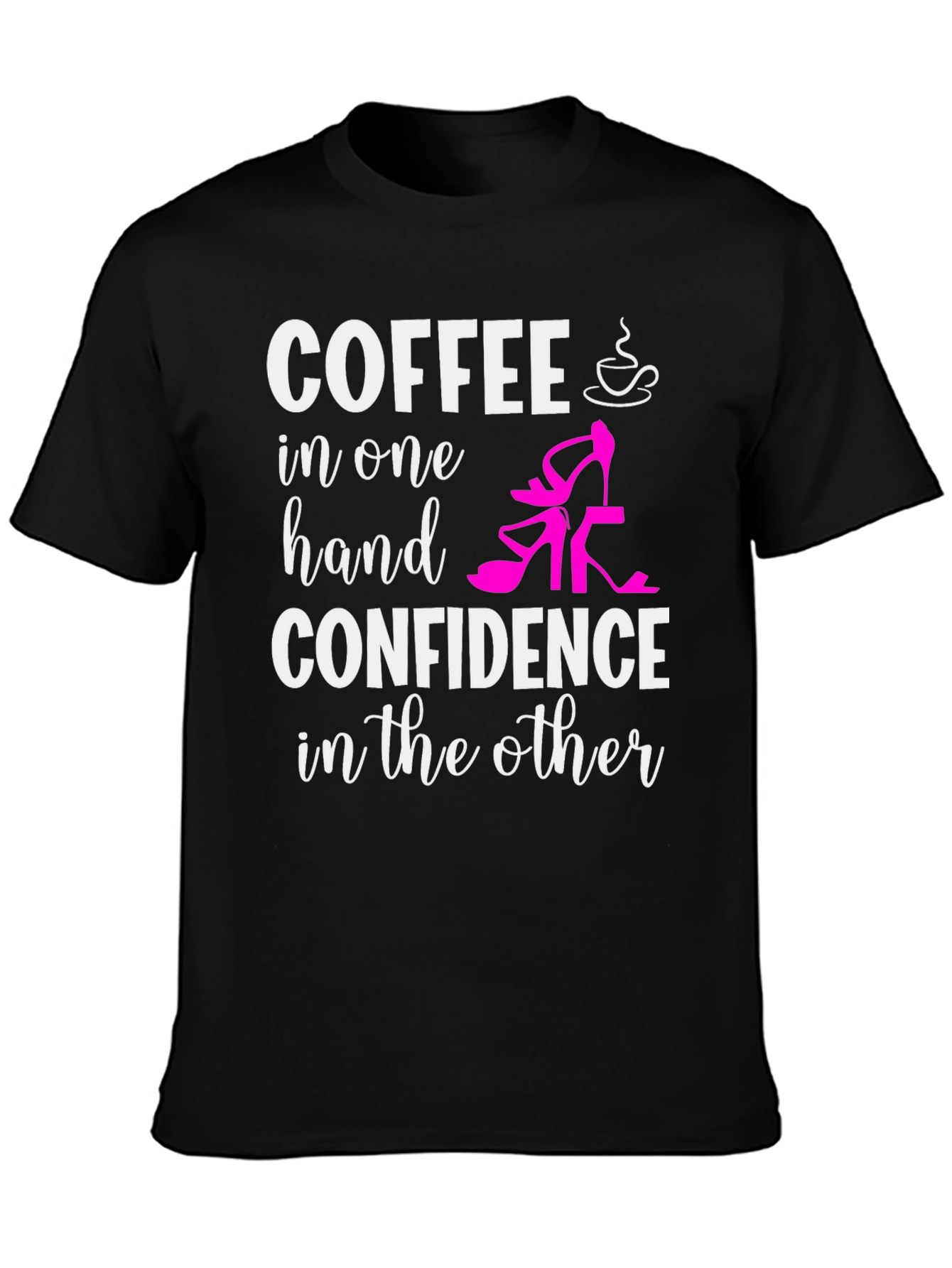 Black Coffee & Confidence T-Shirt view 3