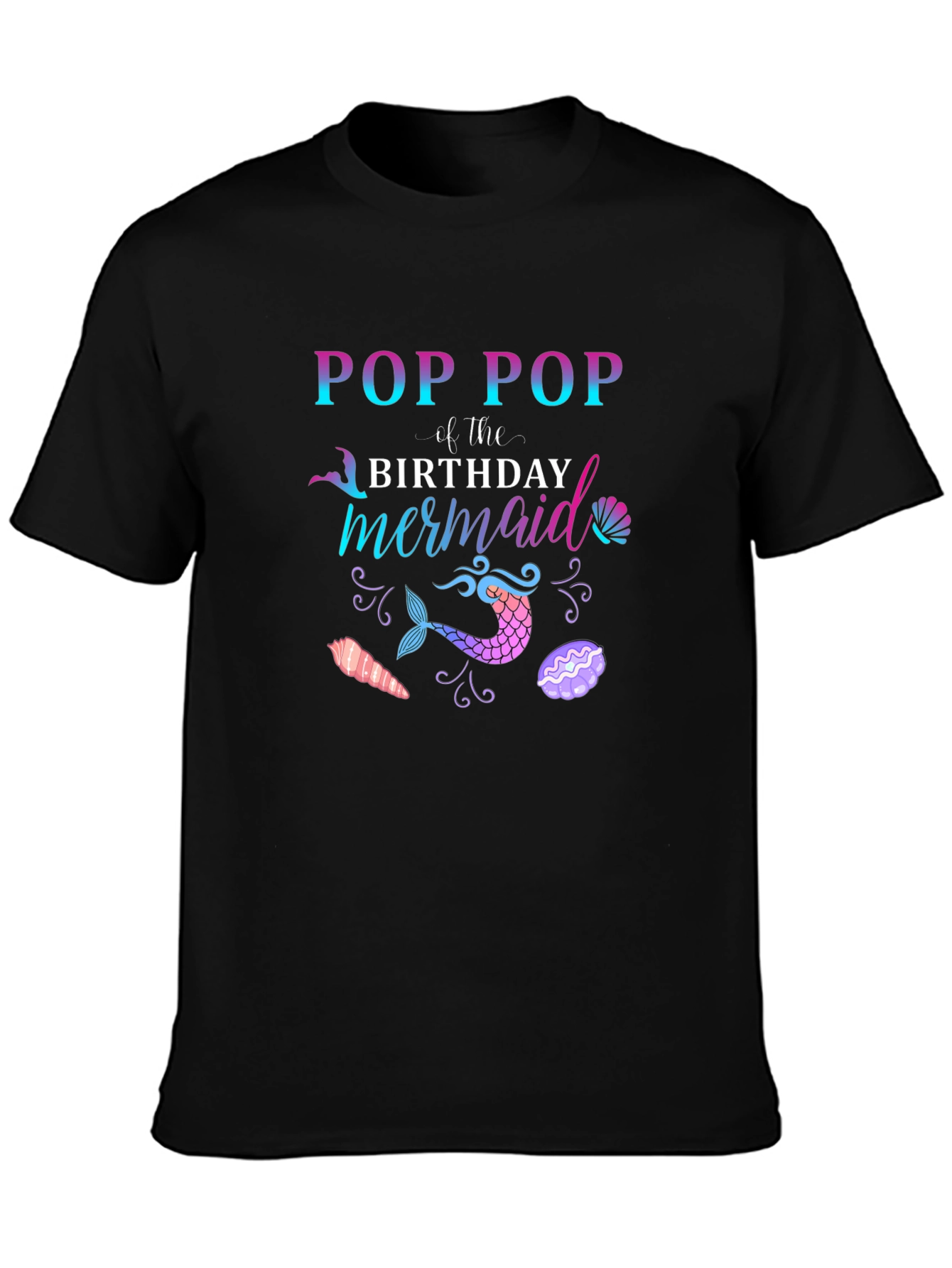 Black Pop Pop Mermaid Birthday T-Shirt view 3