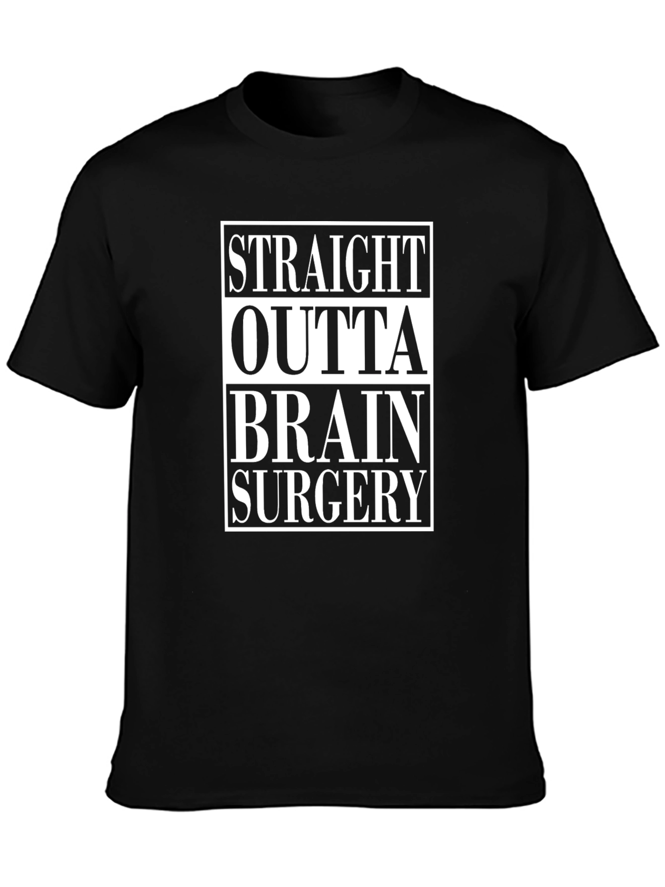 Black Straight Outta Brain Surgery Graphic T-Shirt view 3