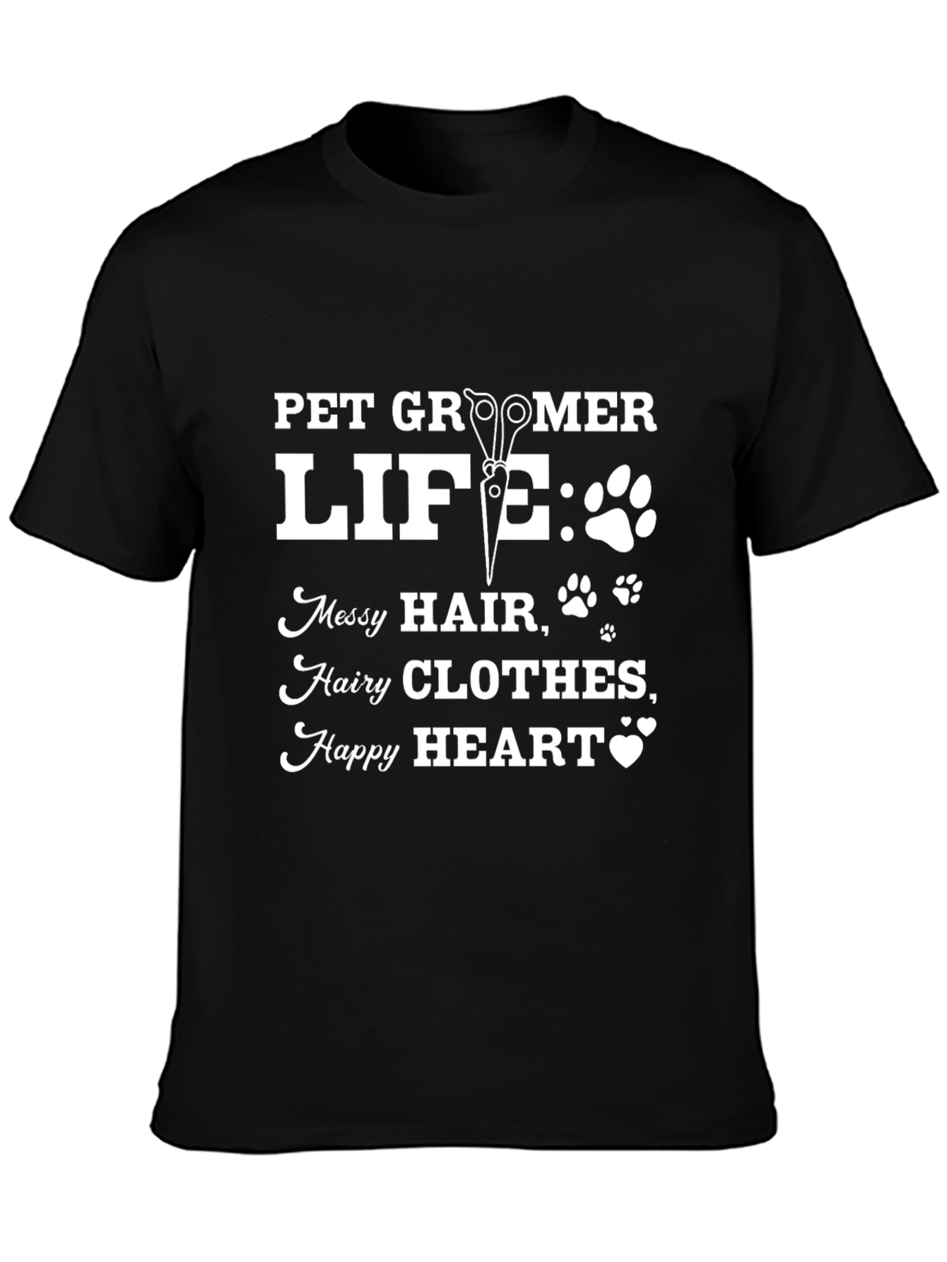 Black Pet Groomer Life Graphic T-Shirt - Messy Hair, Happy Heart view 3
