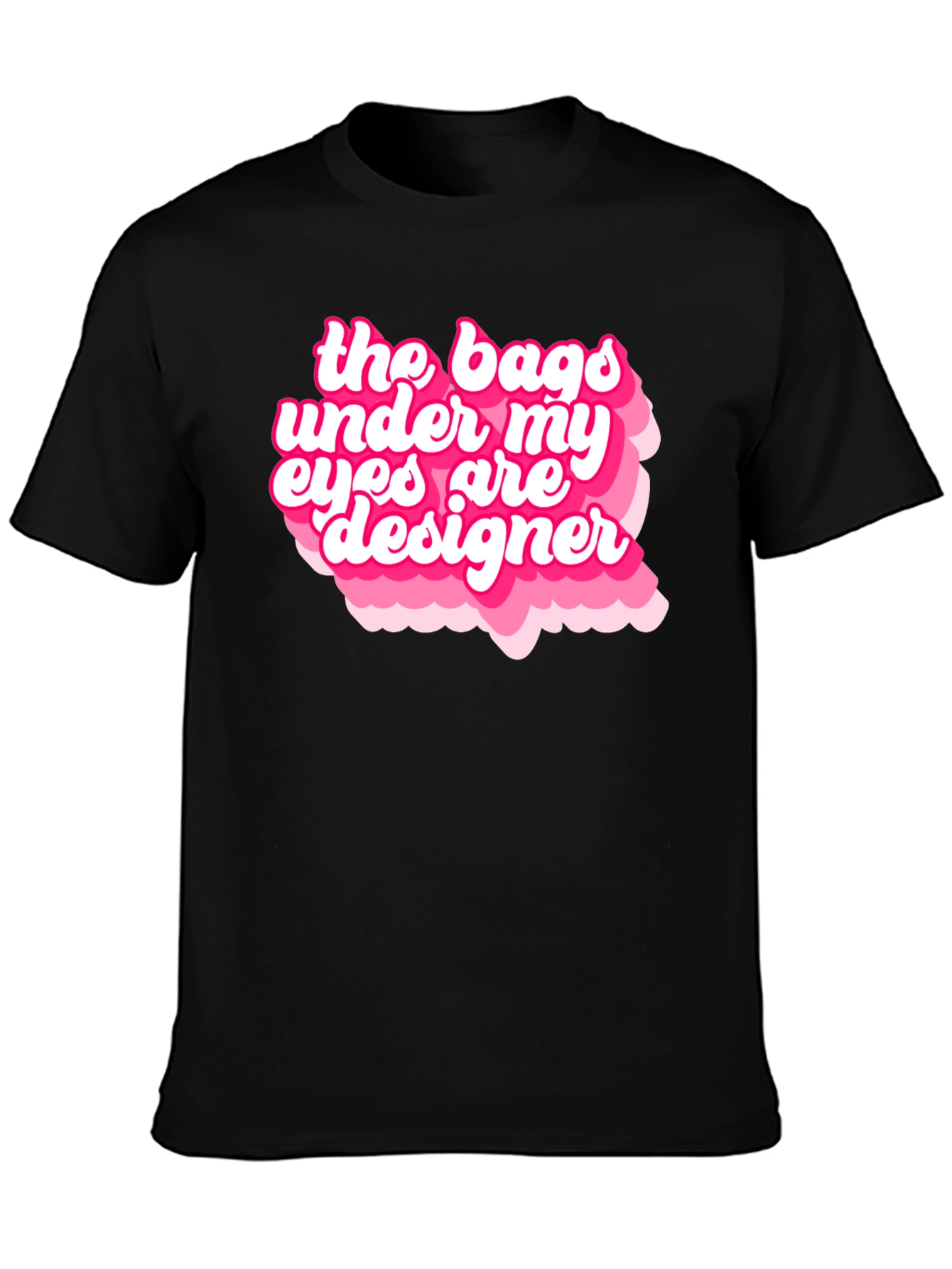 Black Designer Bags Under My Eyes Graphic T-Shirt view 3