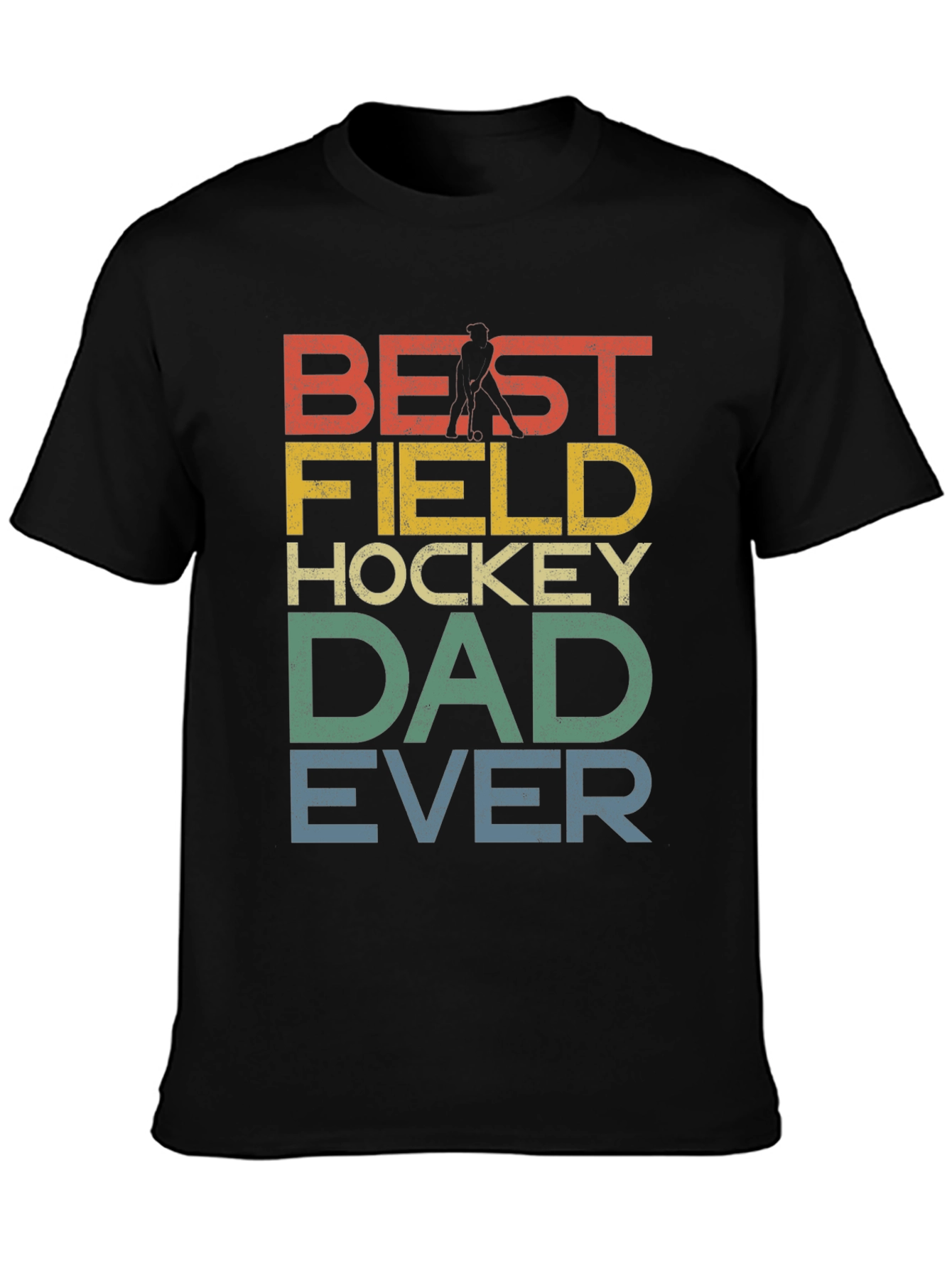 Black Best Field Hockey Dad Ever Graphic T-Shirt view 3