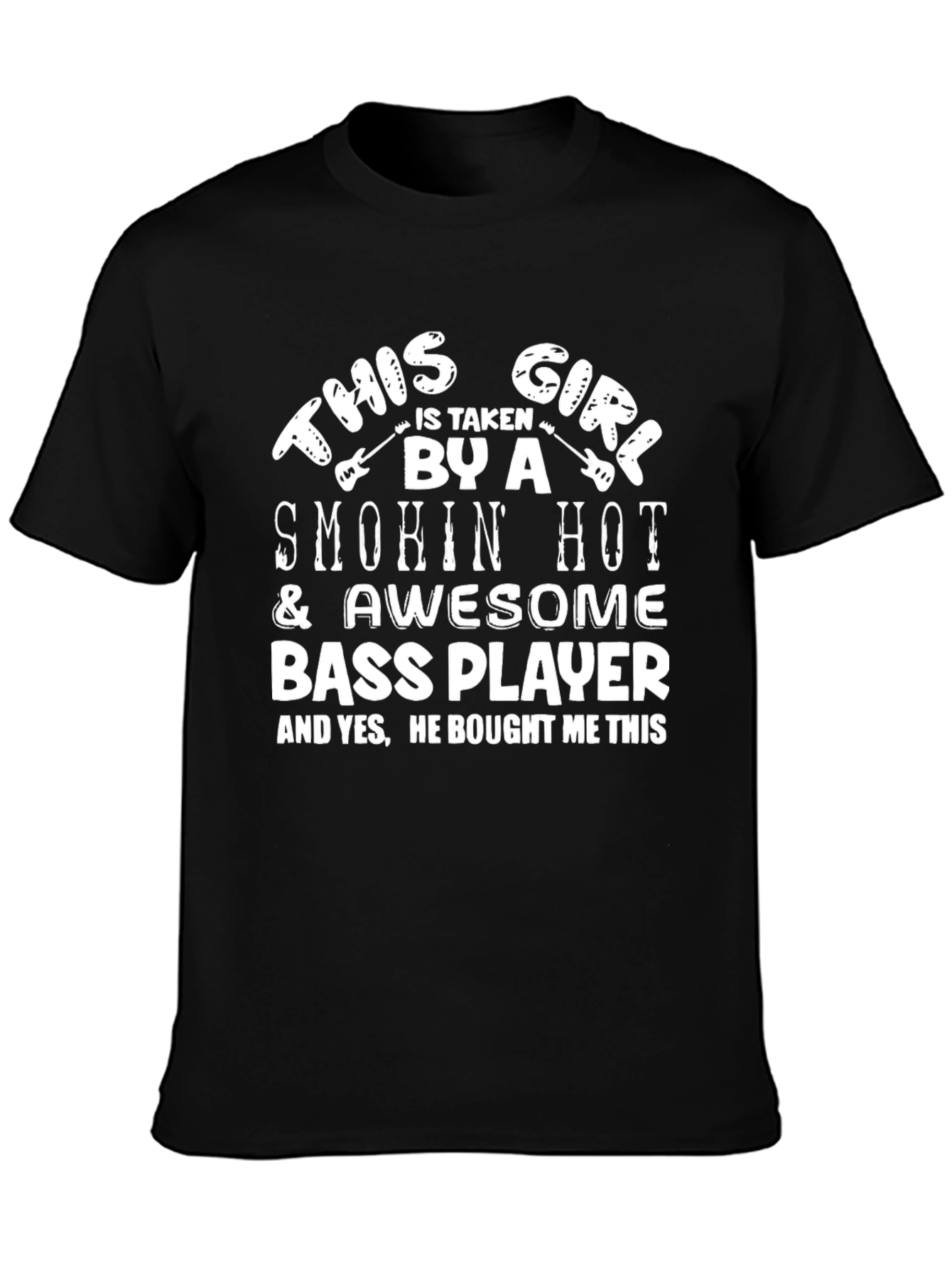 Black Bass Player's Girl T-Shirt view 3