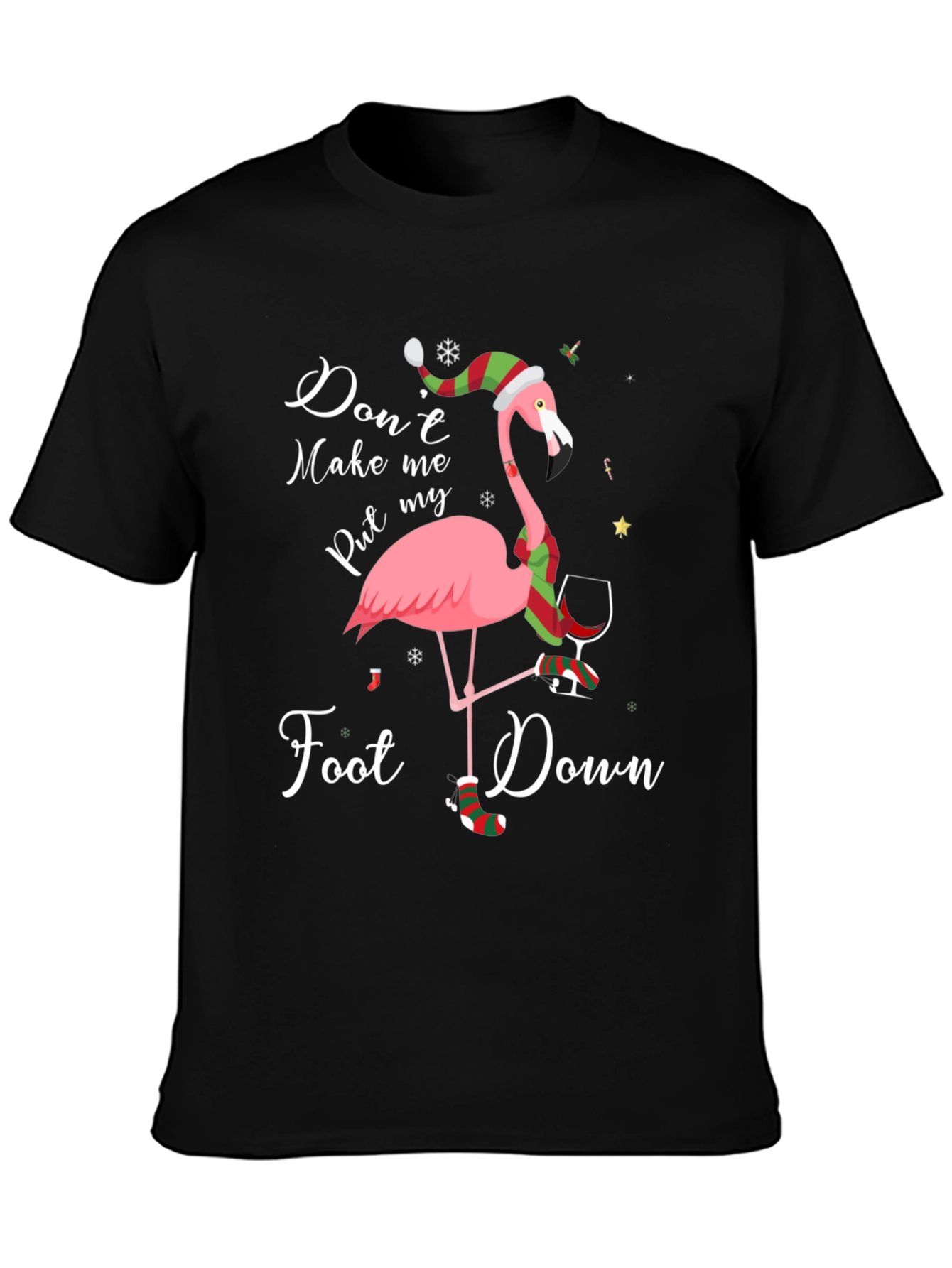 Black Funny Flamingo Christmas T-Shirt: Don't Make Me Put My Foot Down view 3