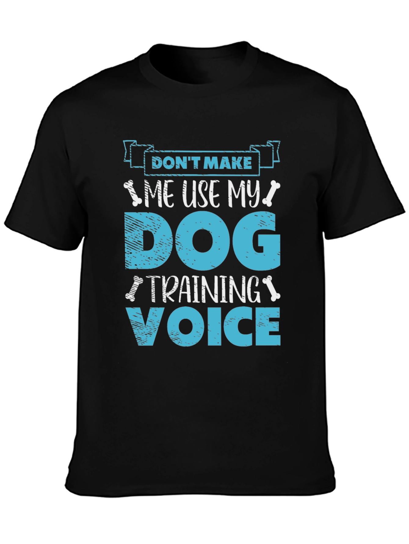 Black Dog Training Voice T-Shirt - Funny Dog Lover Tee view 3