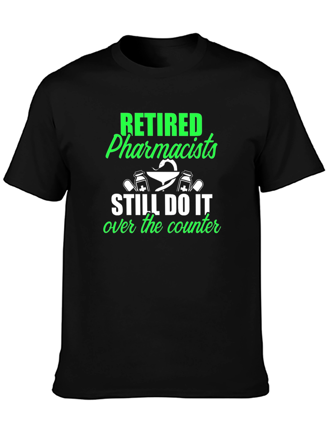 Black Retired Pharmacists T-Shirt - Novelty Gift Idea view 3
