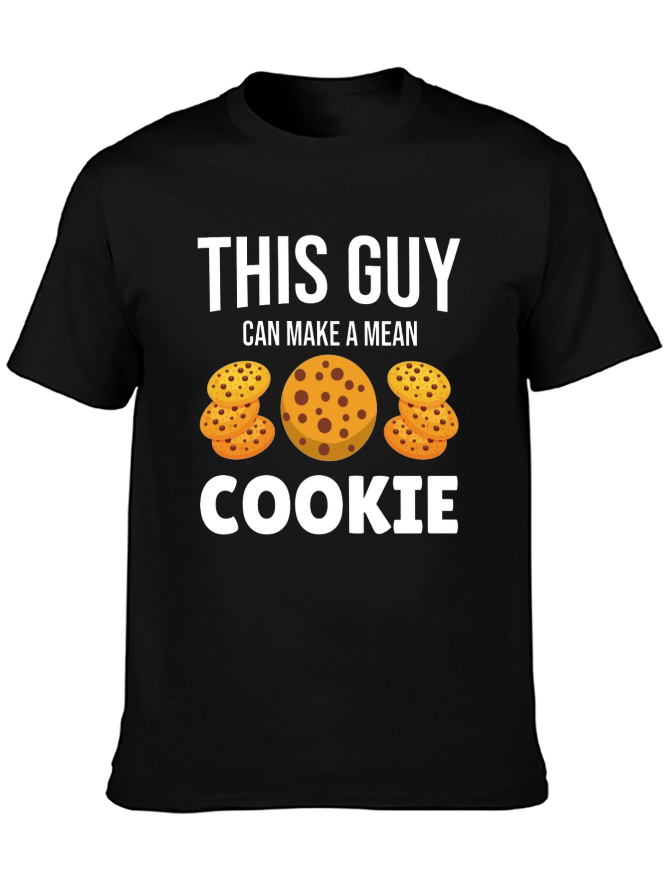 Black This Guy Can Make a Mean Cookie T-Shirt view 3