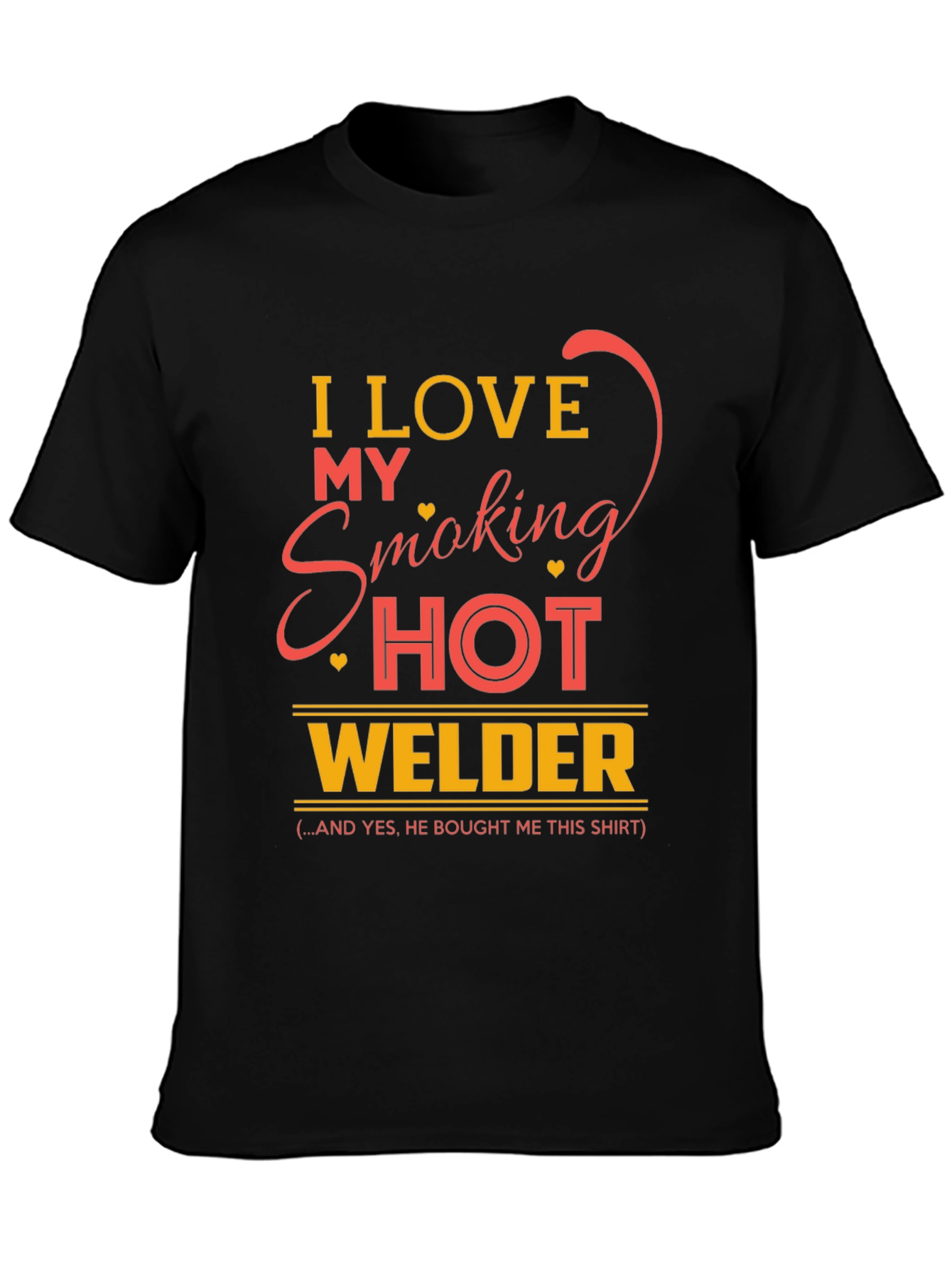Black I Love My Smoking Hot Welder Graphic T-Shirt view 3