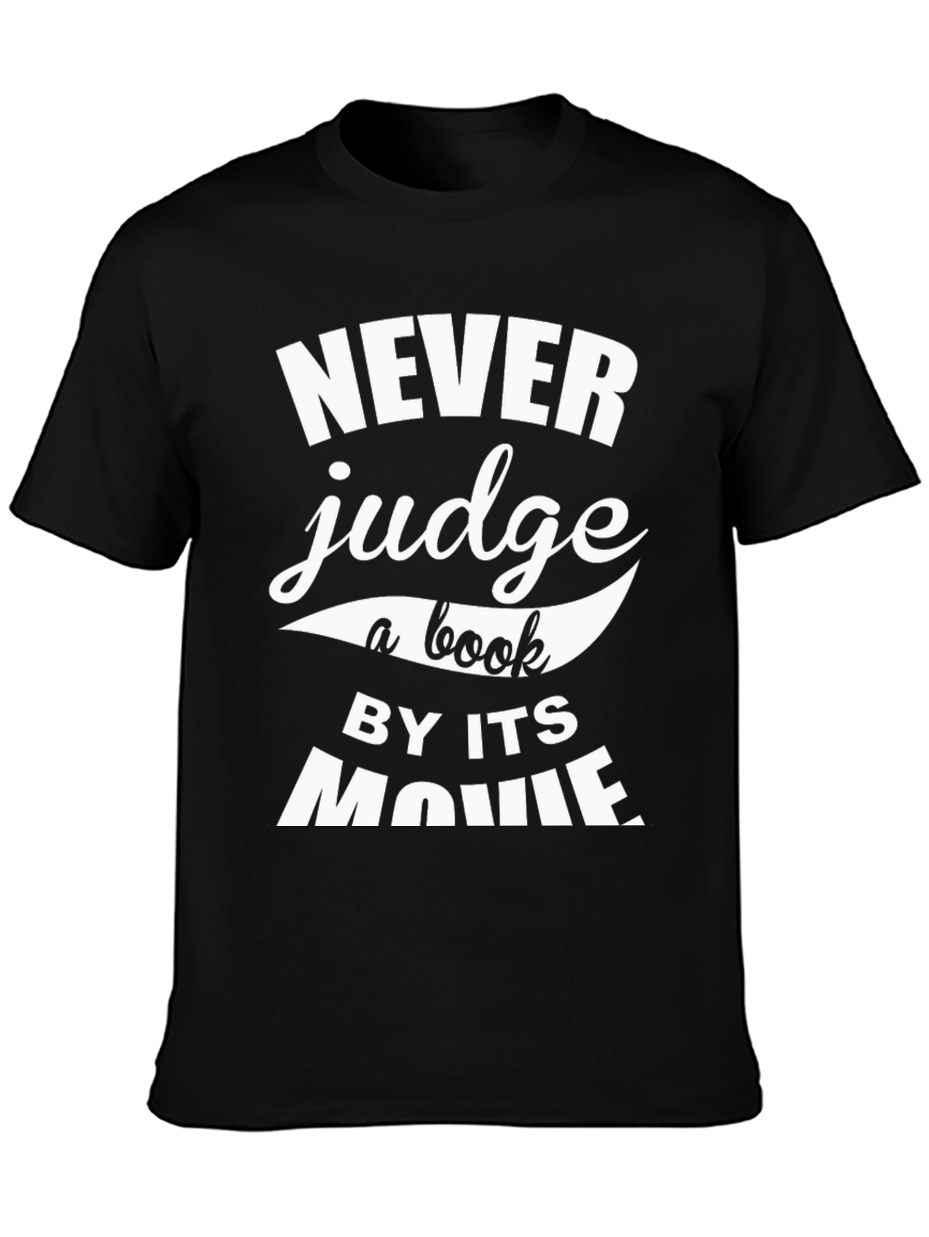 Black Never Judge a Book by its Movie Graphic T-Shirt view 3