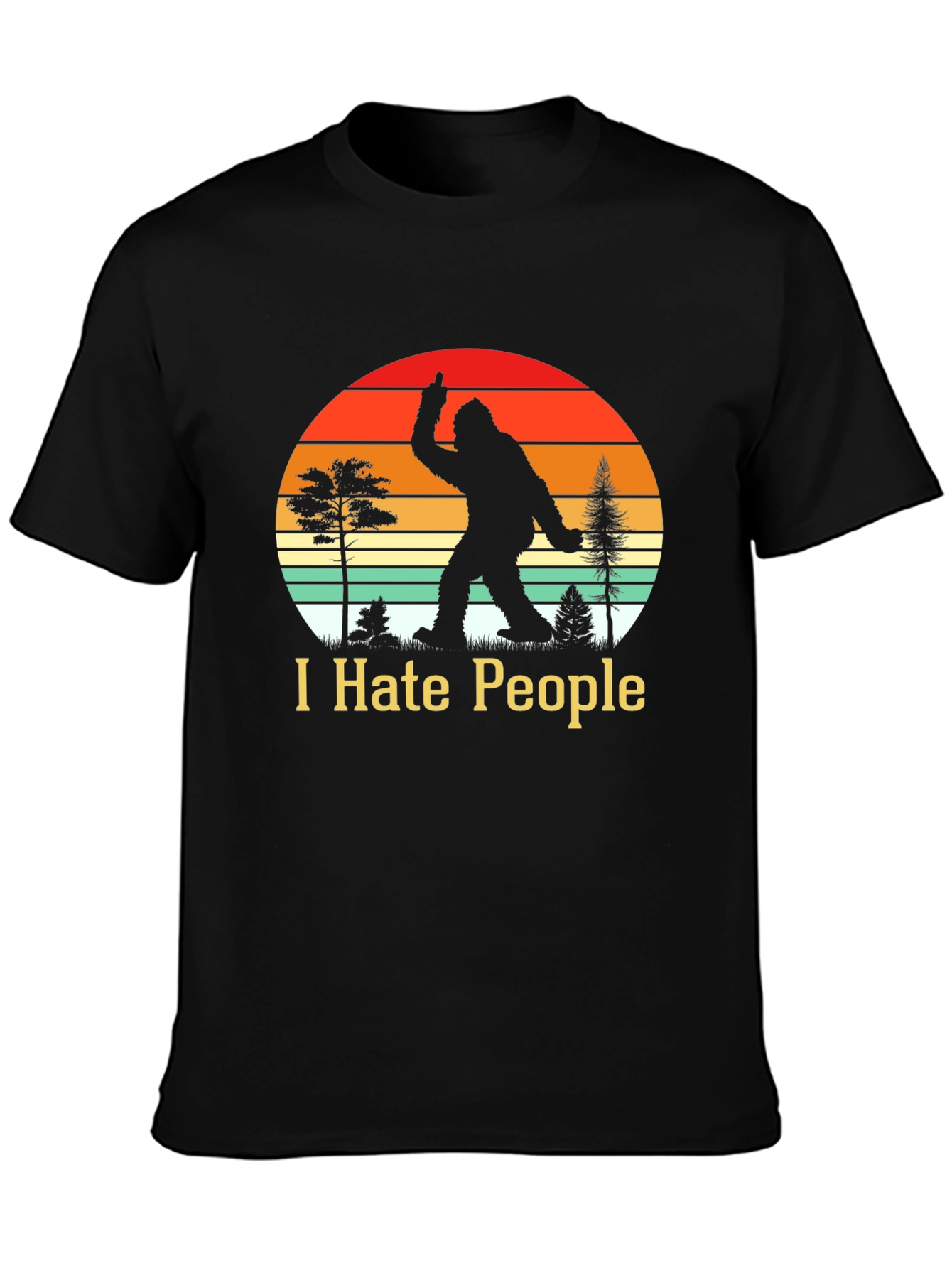 Black I Hate People Bigfoot T-Shirt Funny Sasquatch Tee view 3