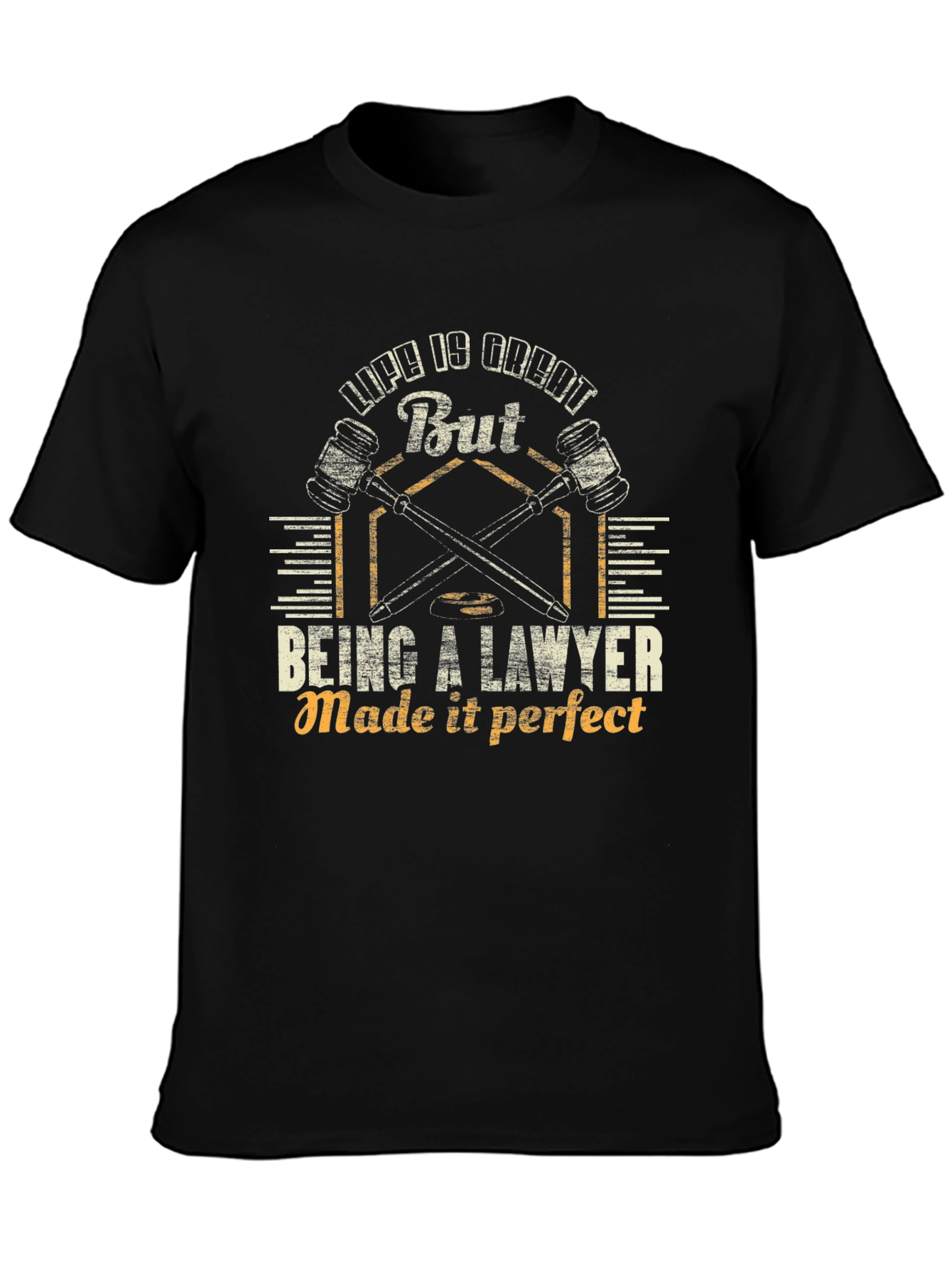 Black Lawyer Life T-Shirt - "Life is Great, But Being a Lawyer Made it Perfect" view 3