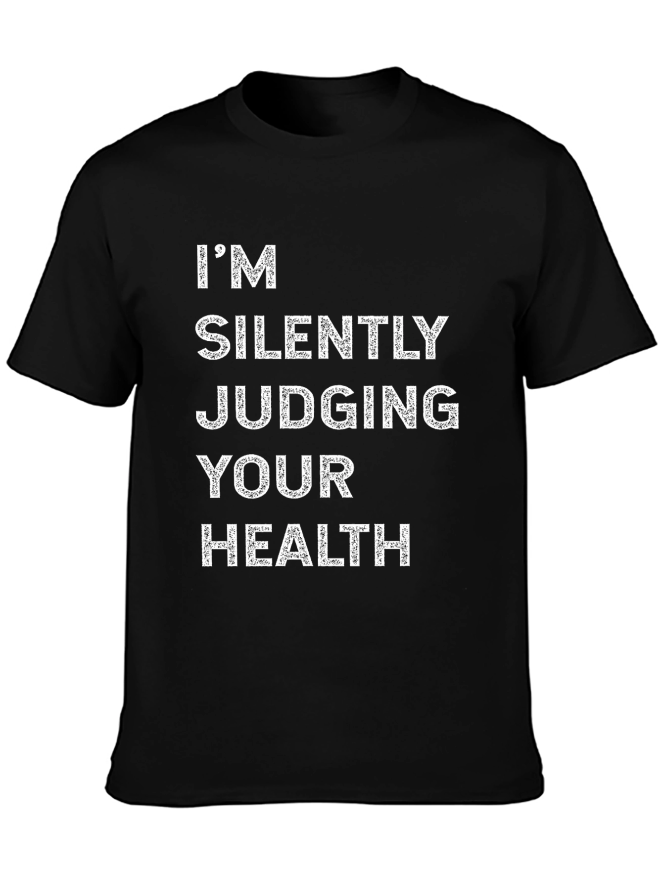 Black Silently Judging Health Graphic Tee view 3