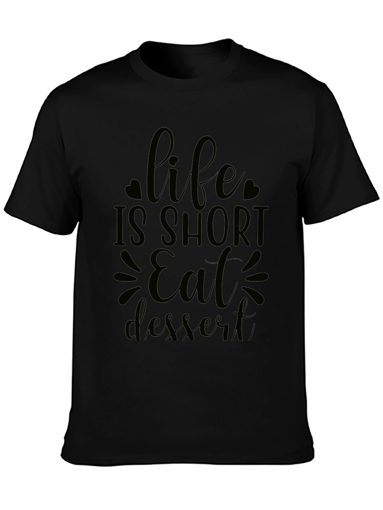 Black Life is Short Eat Dessert Black Graphic Tee view 3