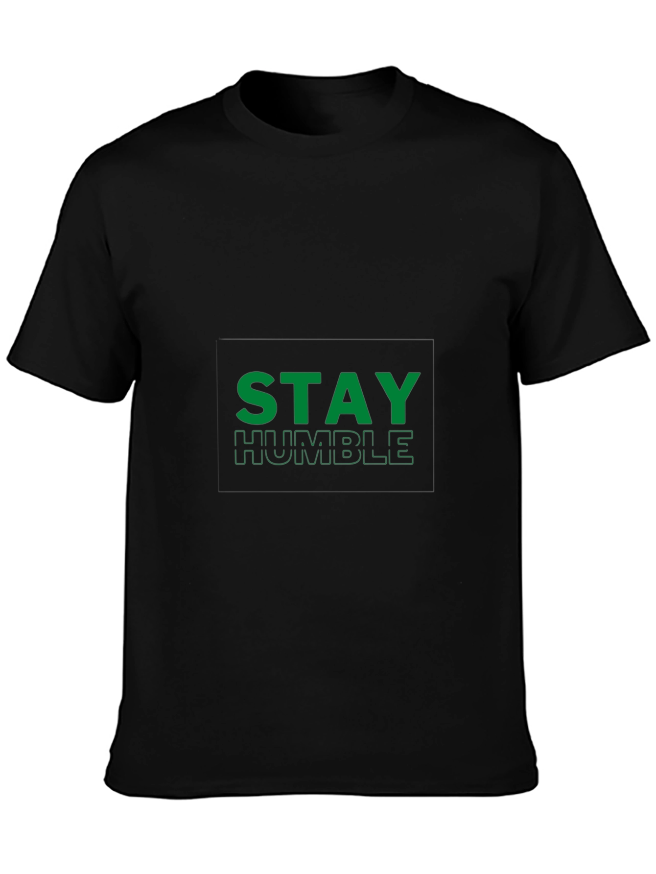 Black Stay Humble Black T-Shirt view 3