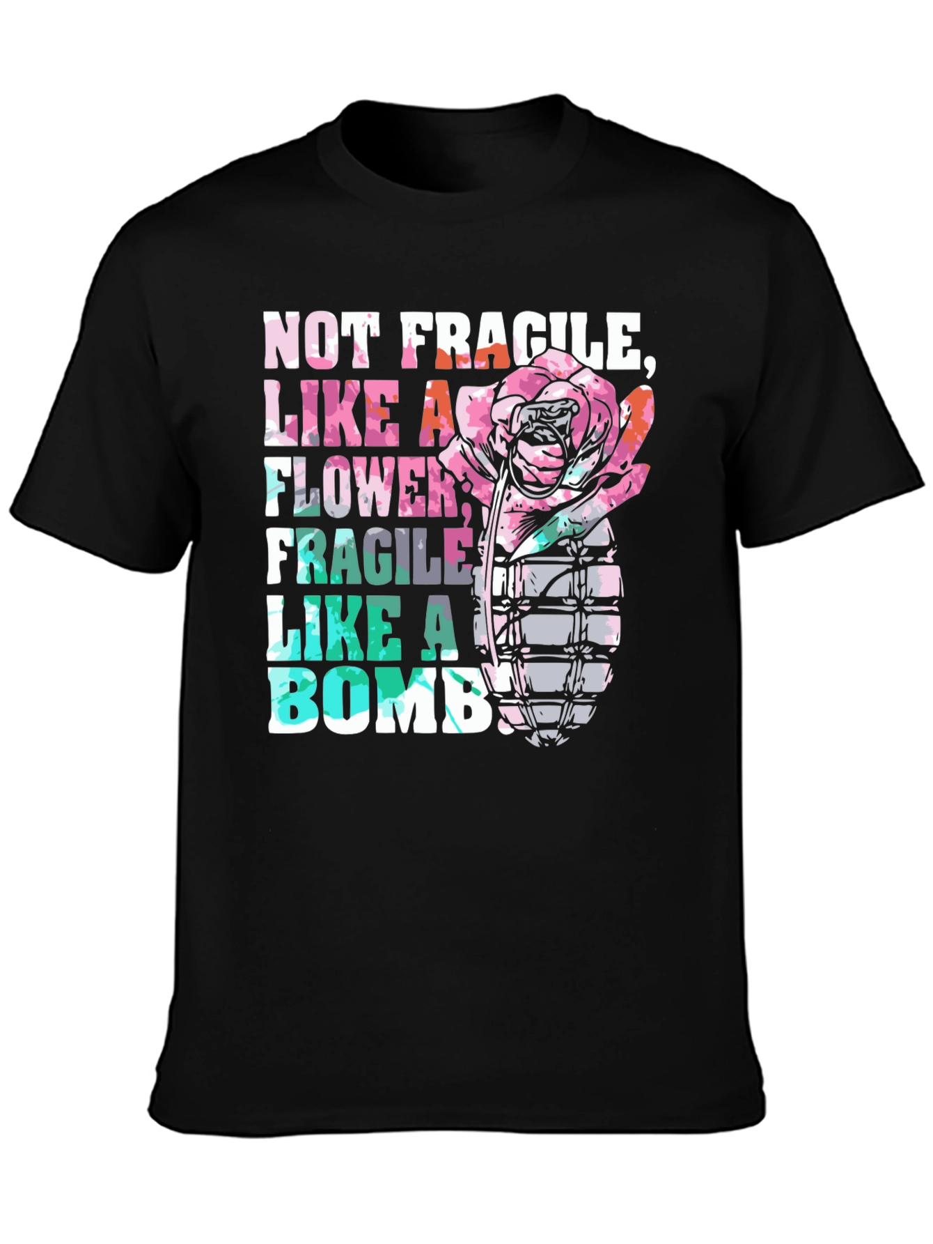 Black Not Fragile Like a Flower Bomb Graphic Tee view 3