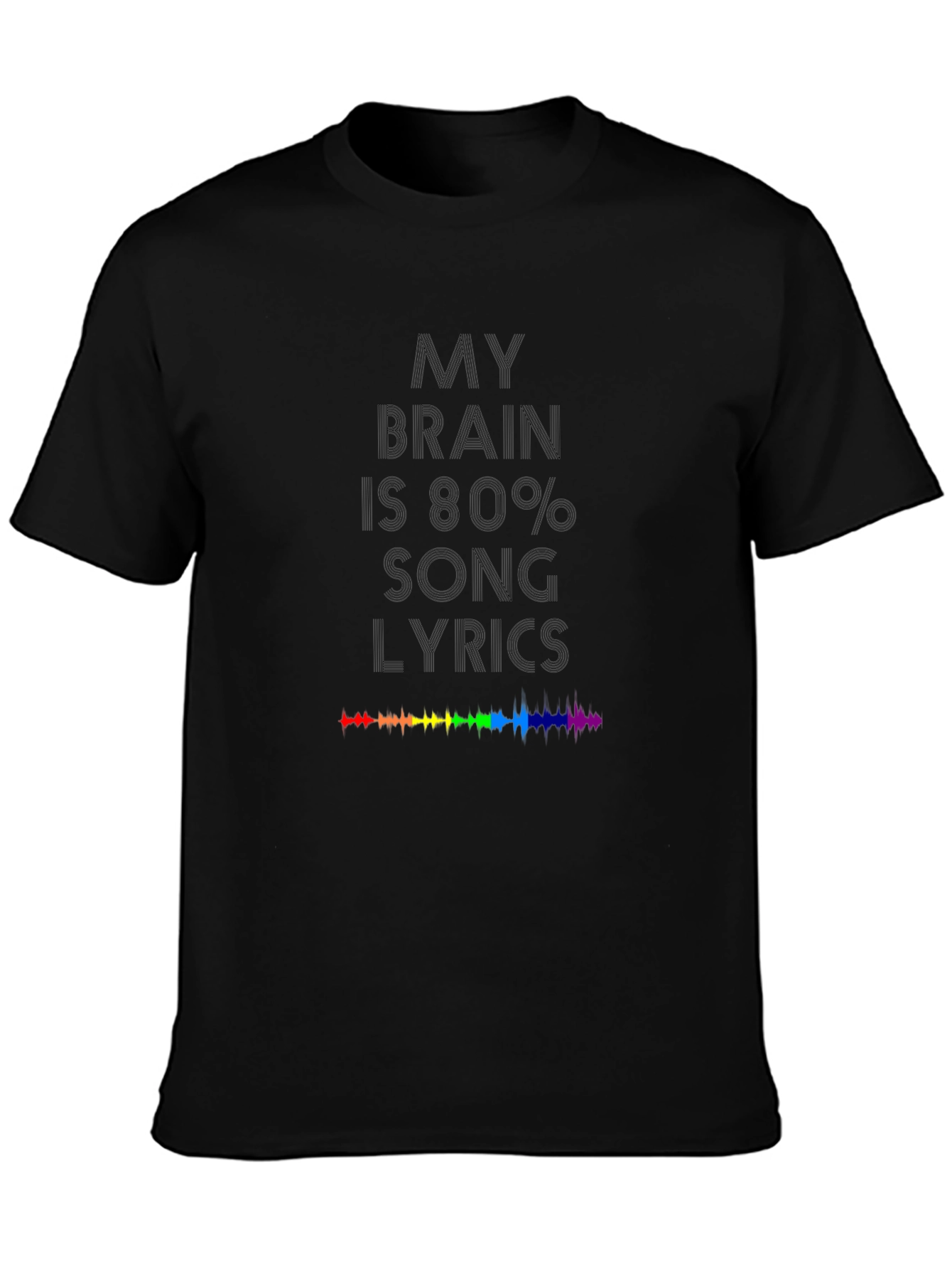 Black My Brain is 80% Song Lyrics T-Shirt view 3
