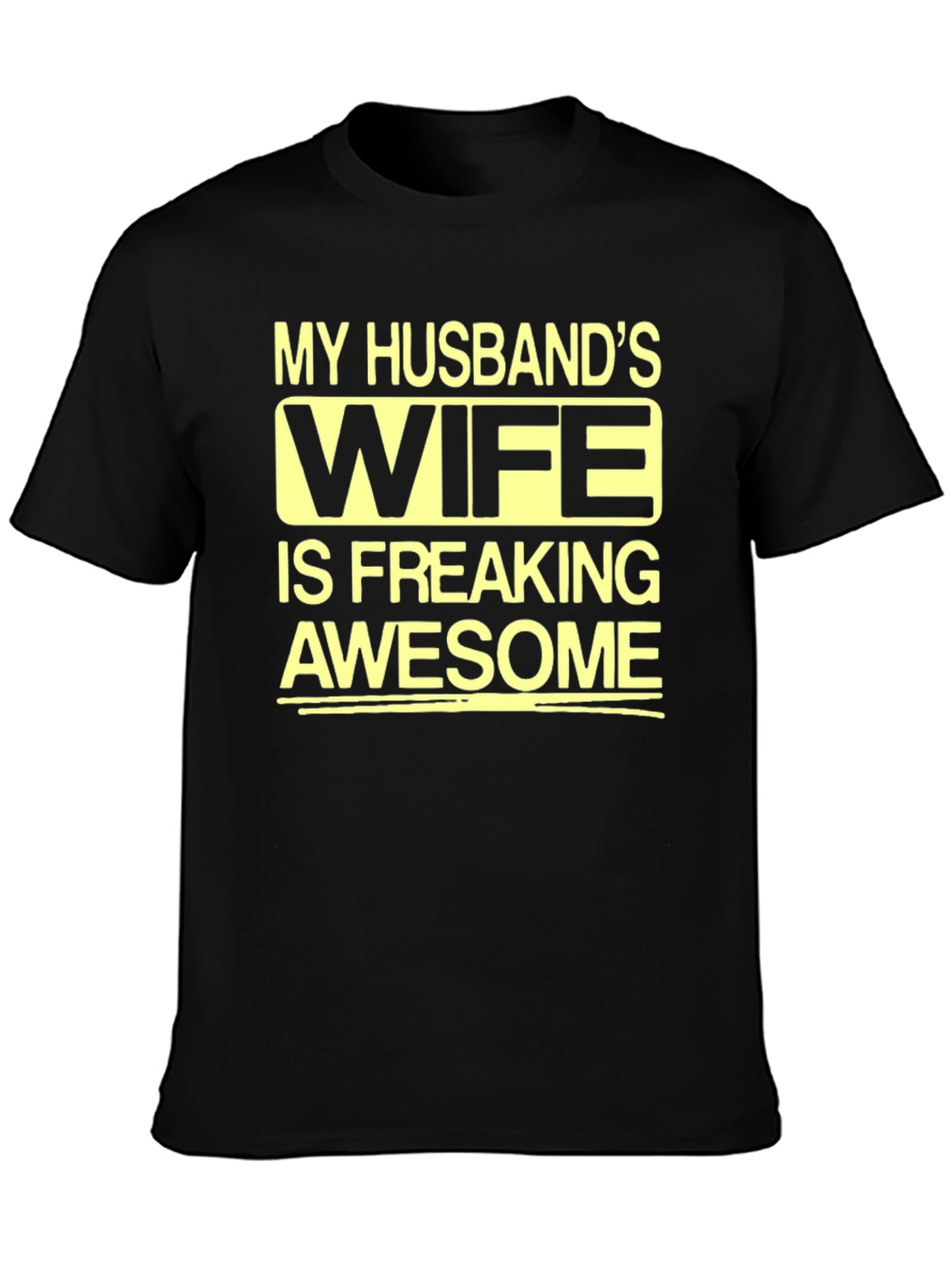 Black My Husband's Wife Awesome Graphic Tee view 3