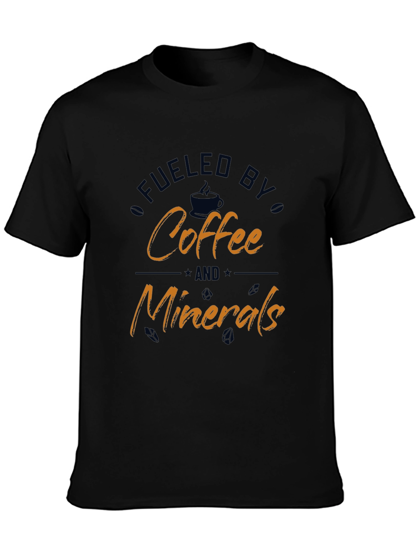 Black Fueled By Coffee And Minerals T-Shirt view 3