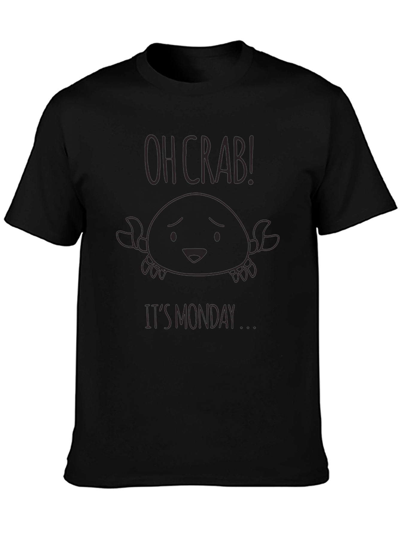 Black Oh Crab! It's Monday T-Shirt - Funny Graphic Tee view 3