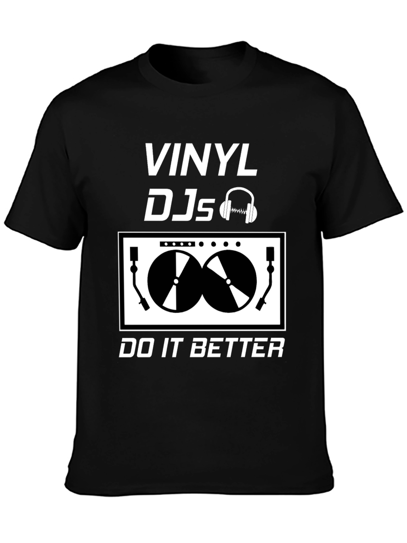 Black Vinyl DJs Do It Better Graphic T-Shirt view 3