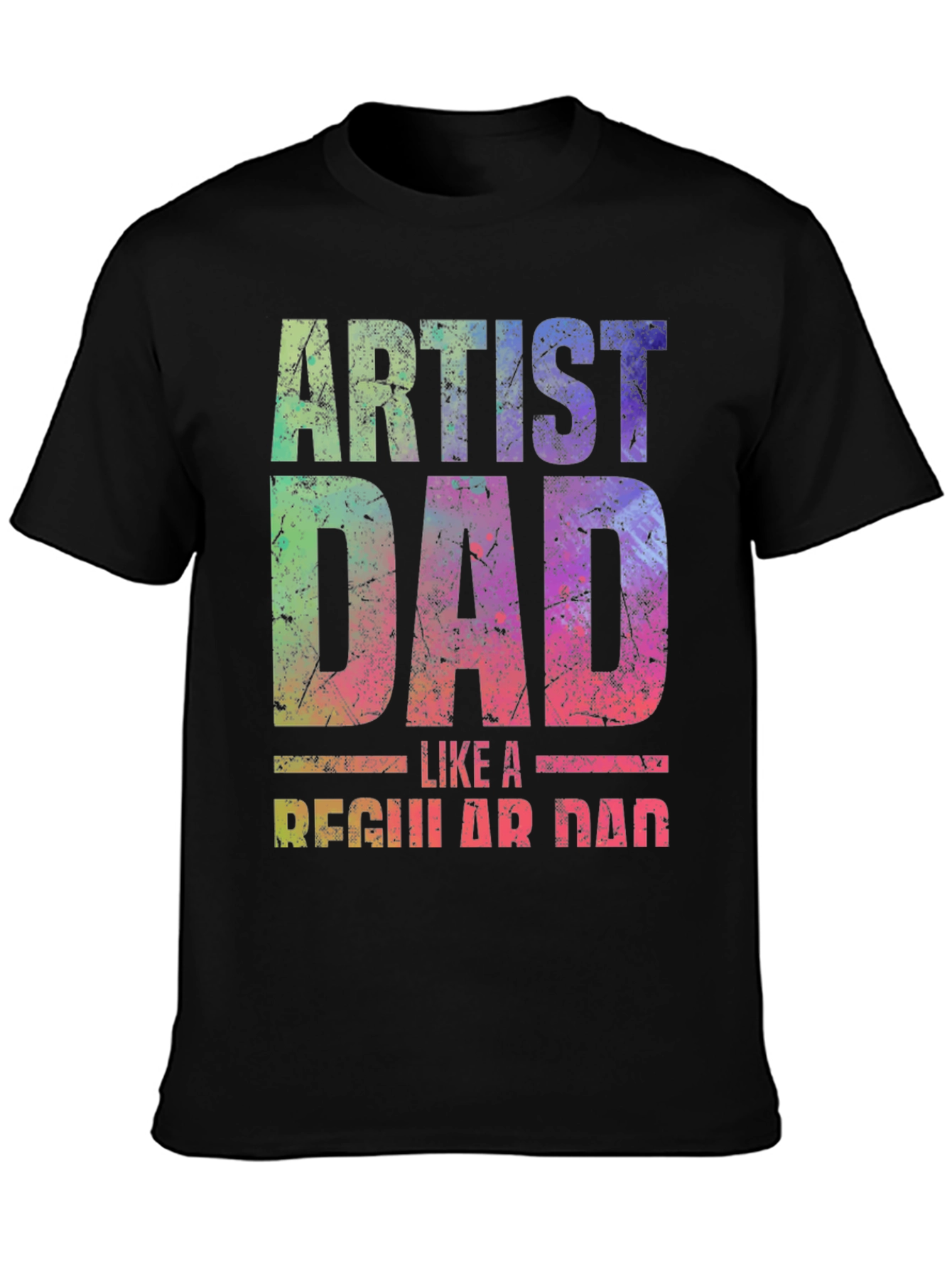 Artist Dad T-Shirt - Unique Graphic Tee - 3